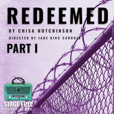 REDEEMED PART I by Chisa Hutchinson