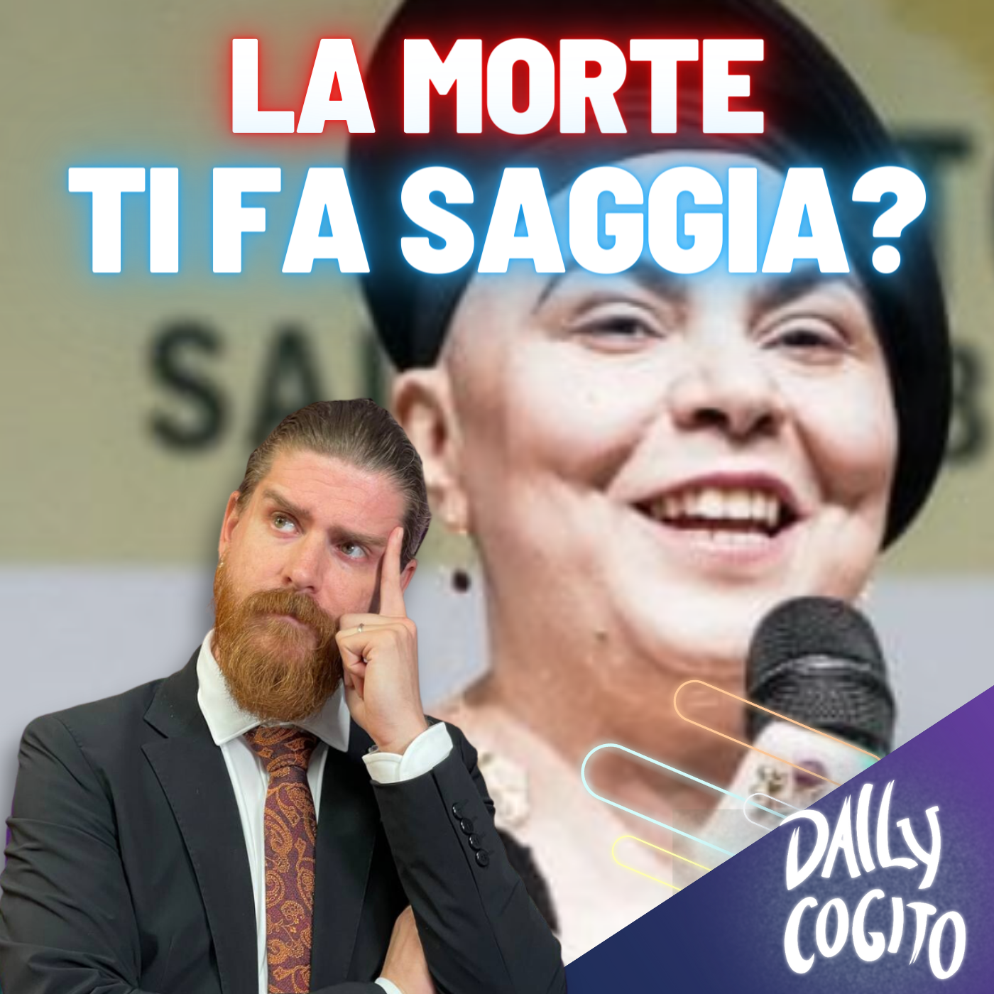 La Morte ti fa Saggia: tra Malattia, Paura e Personaggismo Pubblico