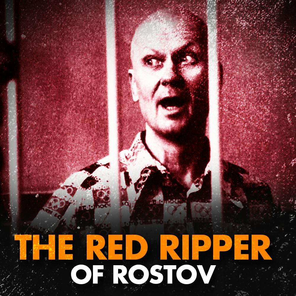 Canada geni labyrint The Red Ripper of Rostov" | The Andrei Chikatilo Story – Crimehub: A True  Crime Podcast