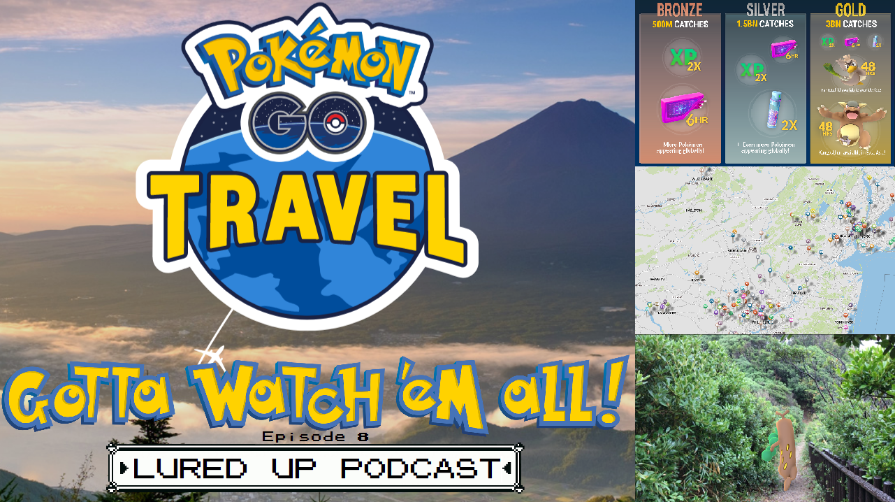 Gotta Watch'em All - Lured Up - Episode 8 episode artwork