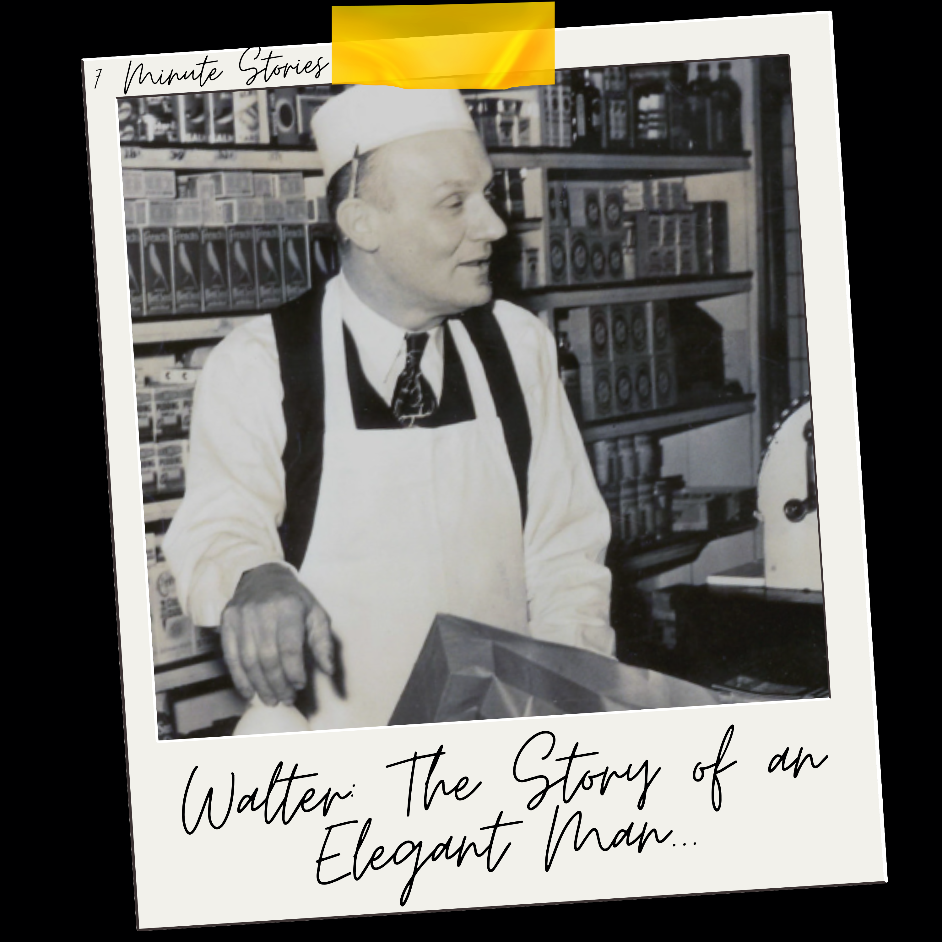 Walter: The Story of an Elegant Man