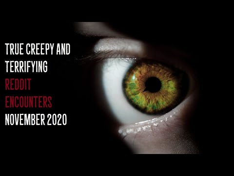 True Creepy and Terrifying Real Life Encounters November 2020 episode artwork
