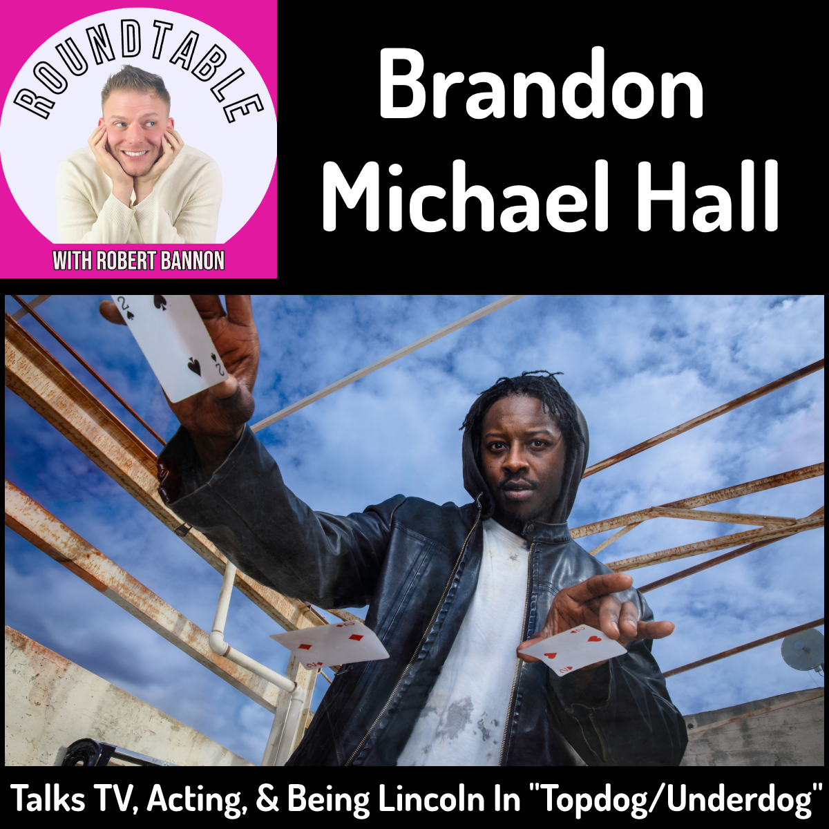 Brandon Michael Hall Talks TV, Acting, & Starring In "Topdog/Underdog!"