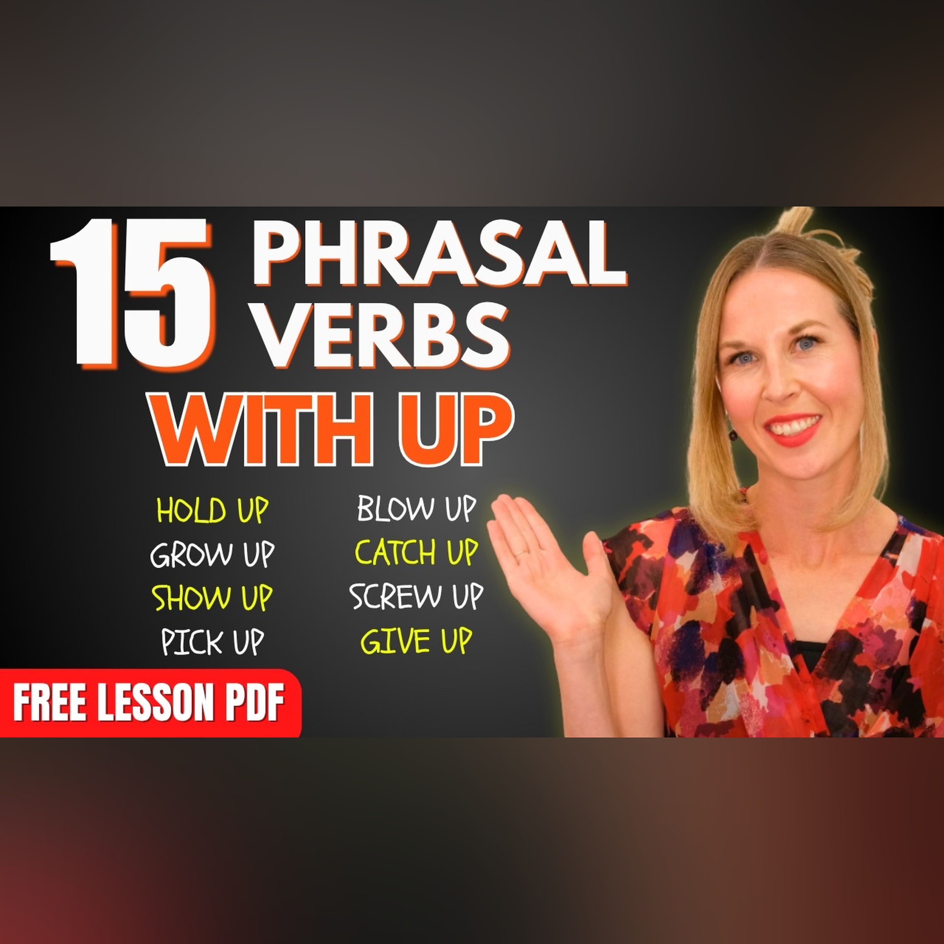 15 Important Phrasal Verbs you can use EVERY DAY! episode artwork