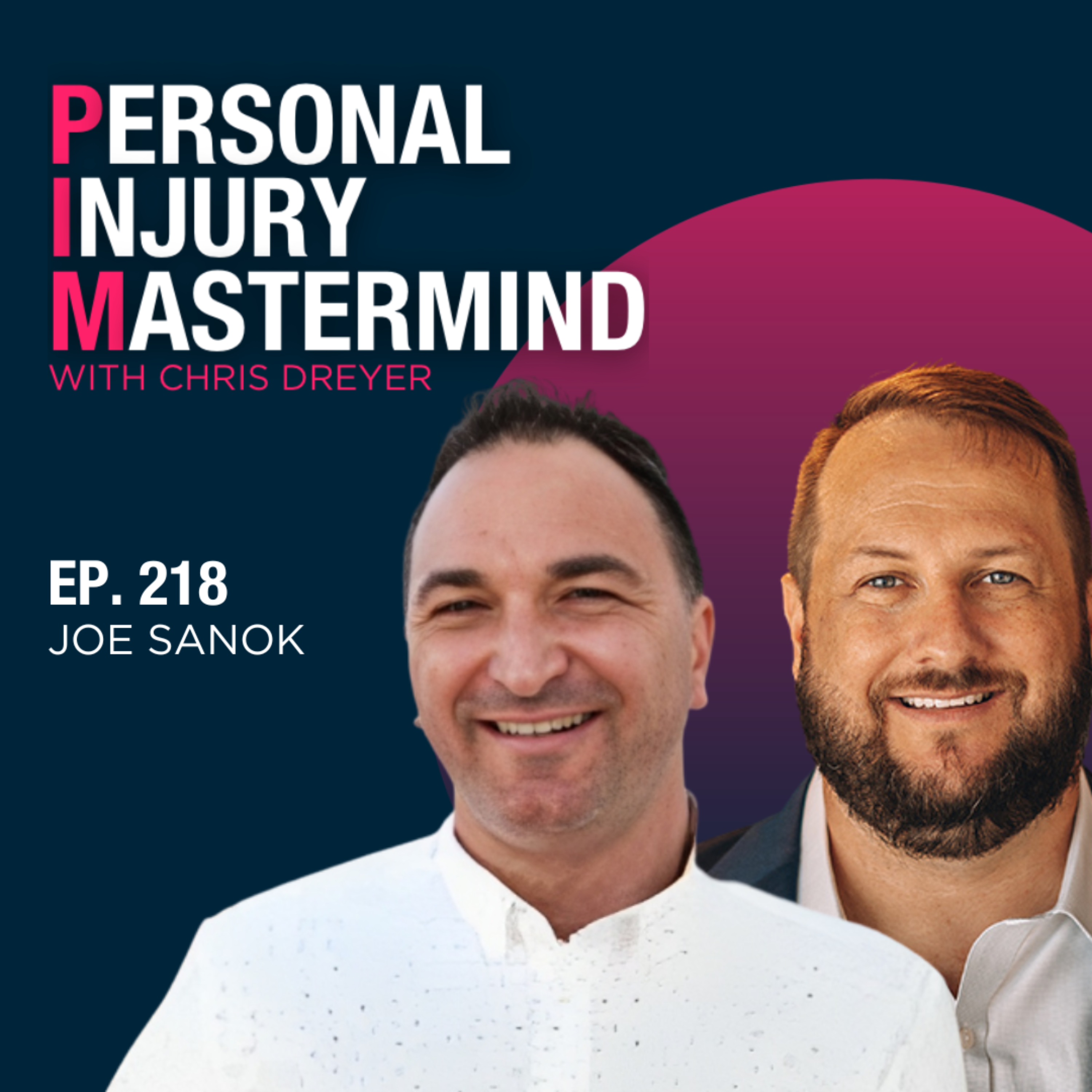 Personal Injury Mastermind w/ Chris Dreyer