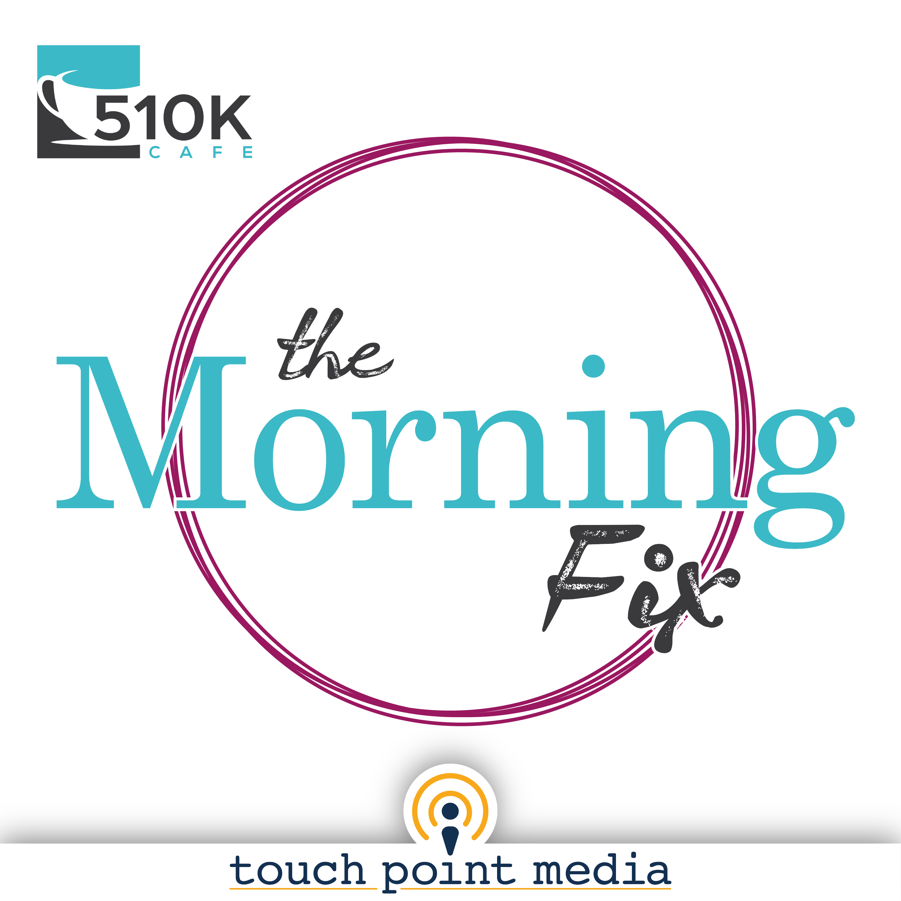 The Morning Fix by 510k Cafe