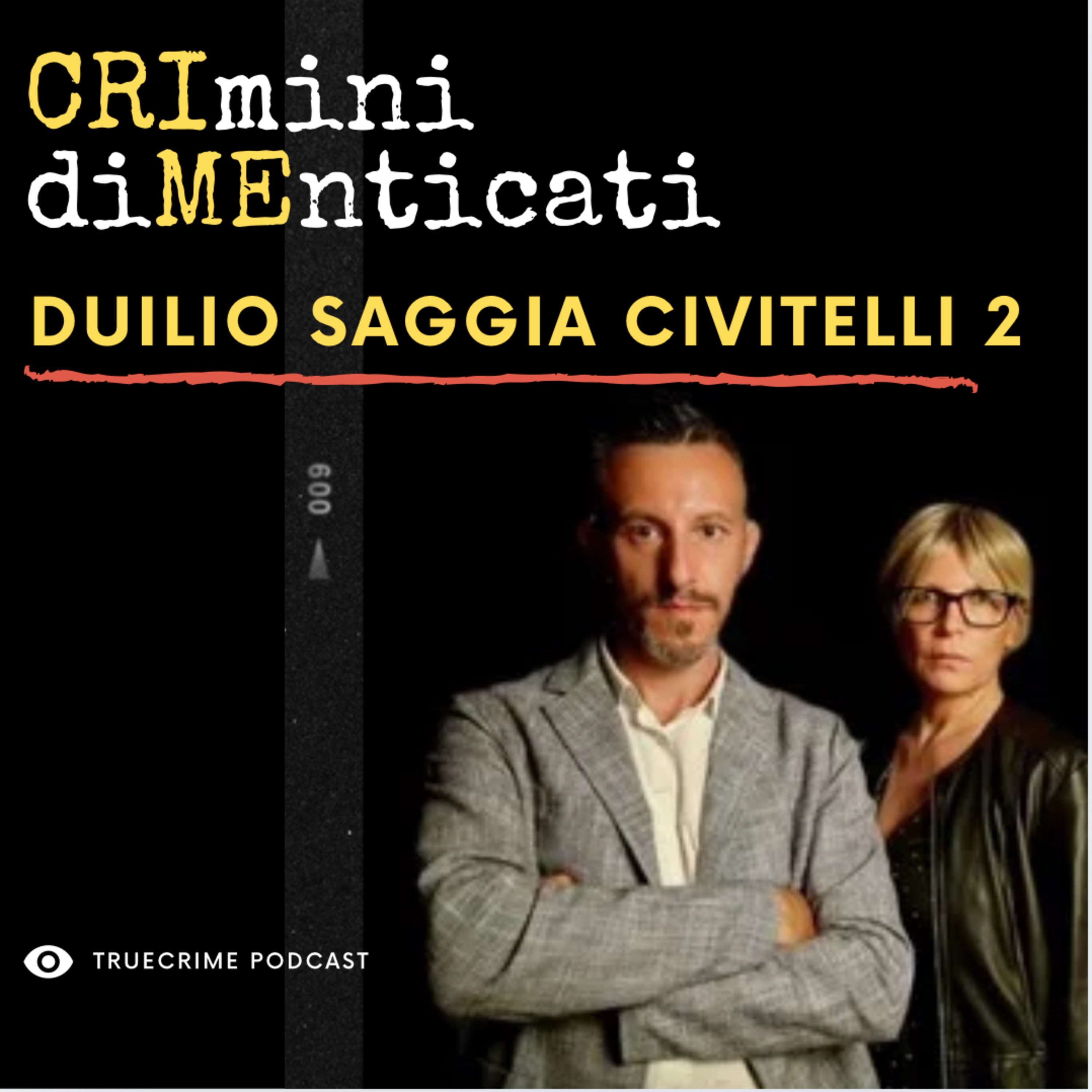 Crimini Dimenticati - Duilio Saggia Civitelli, nuove rivelazioni sul delitto al binario 10 PARTE 2 episode artwork
