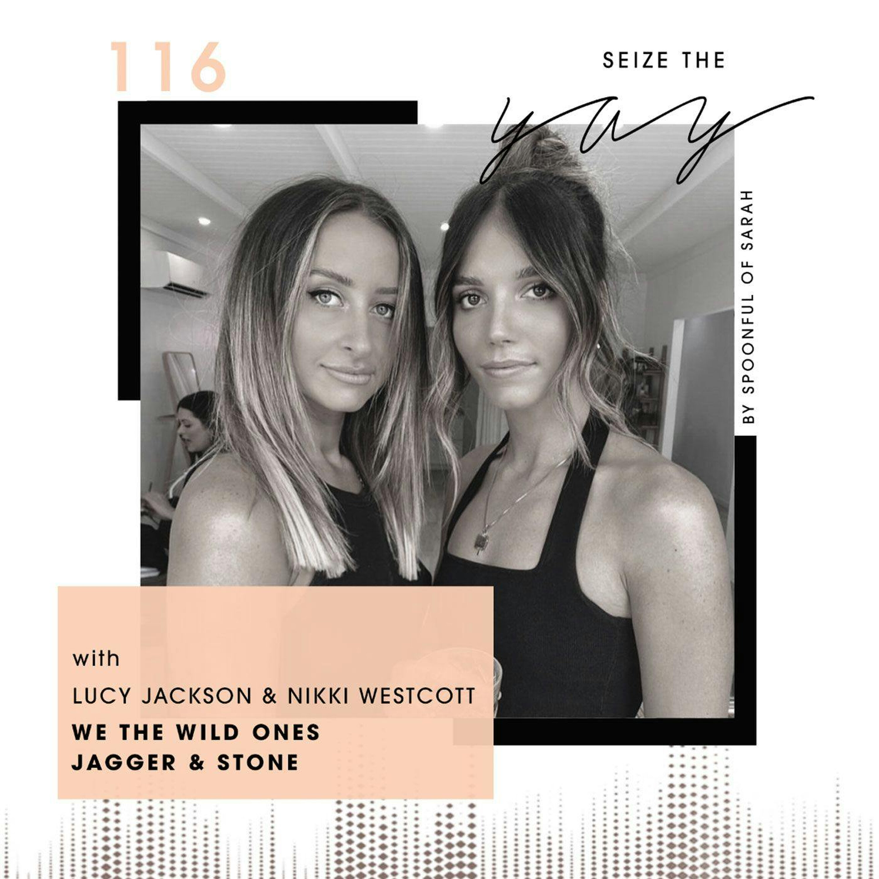 Lucy Kate Jackson & Nikki Westcott // HAPPY HOUR WITH THE WILD ONES episode artwork