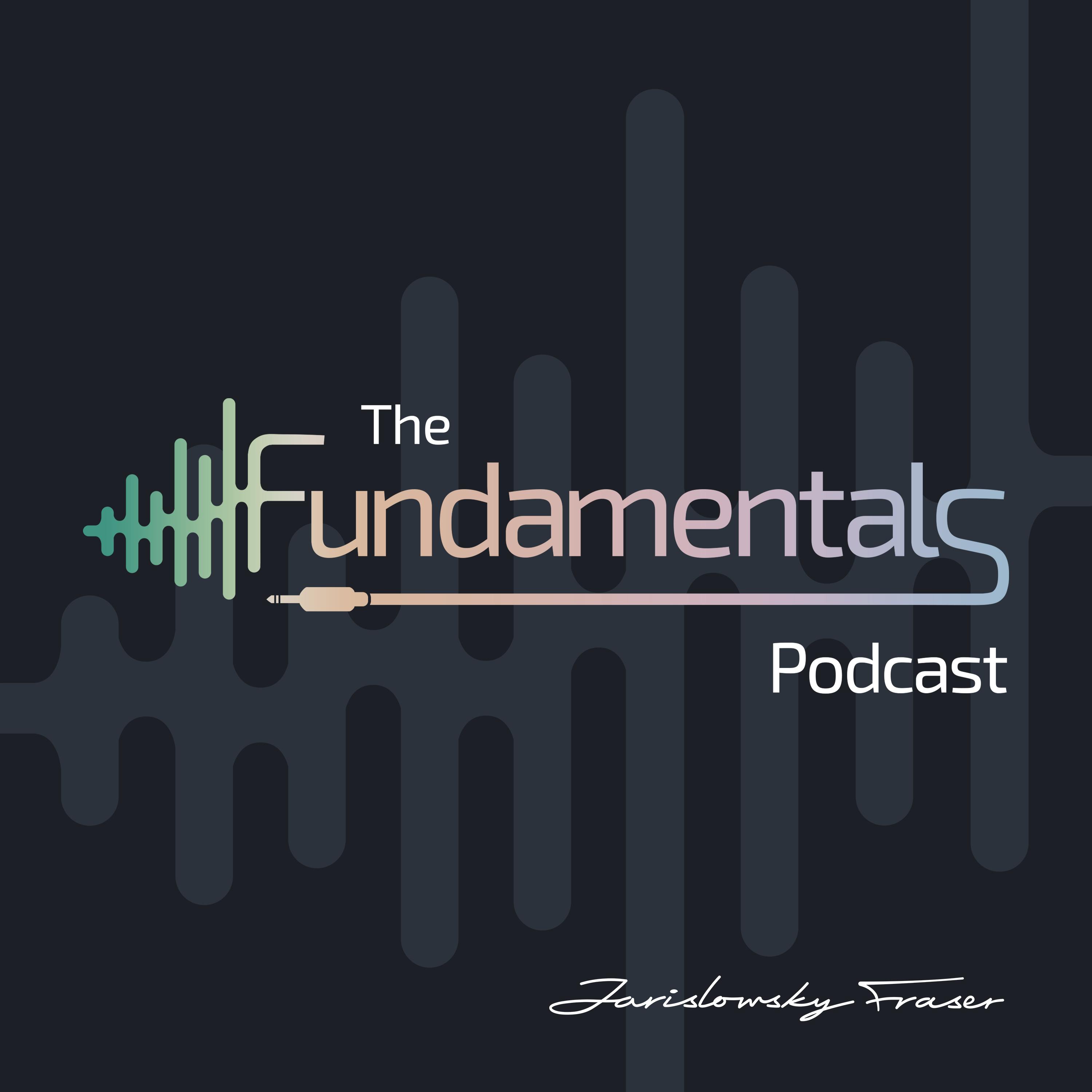 The Fundamentals Podcast