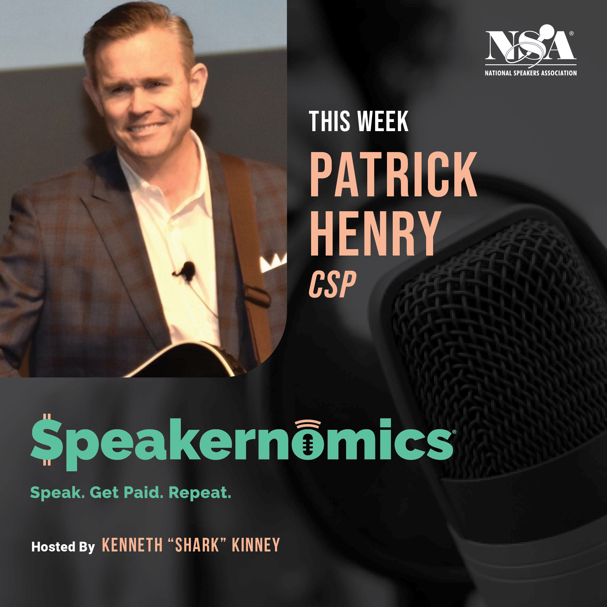 Supporting Speakers Through Scholarships, Grants, and Disaster Relief with Patrick Henry, CSP
