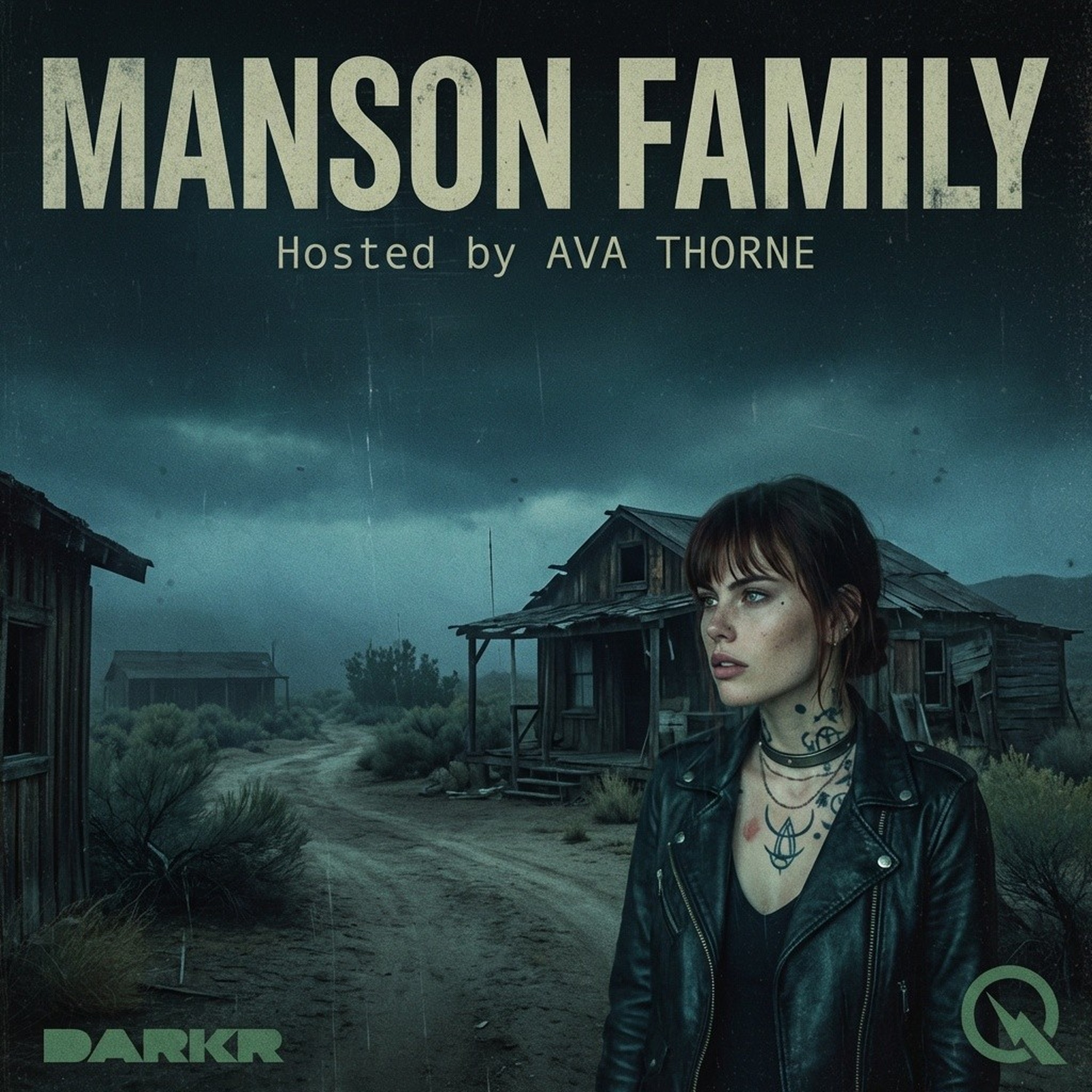 Manson Family - Inside the Cult That Ended the Sixties podcast artwork