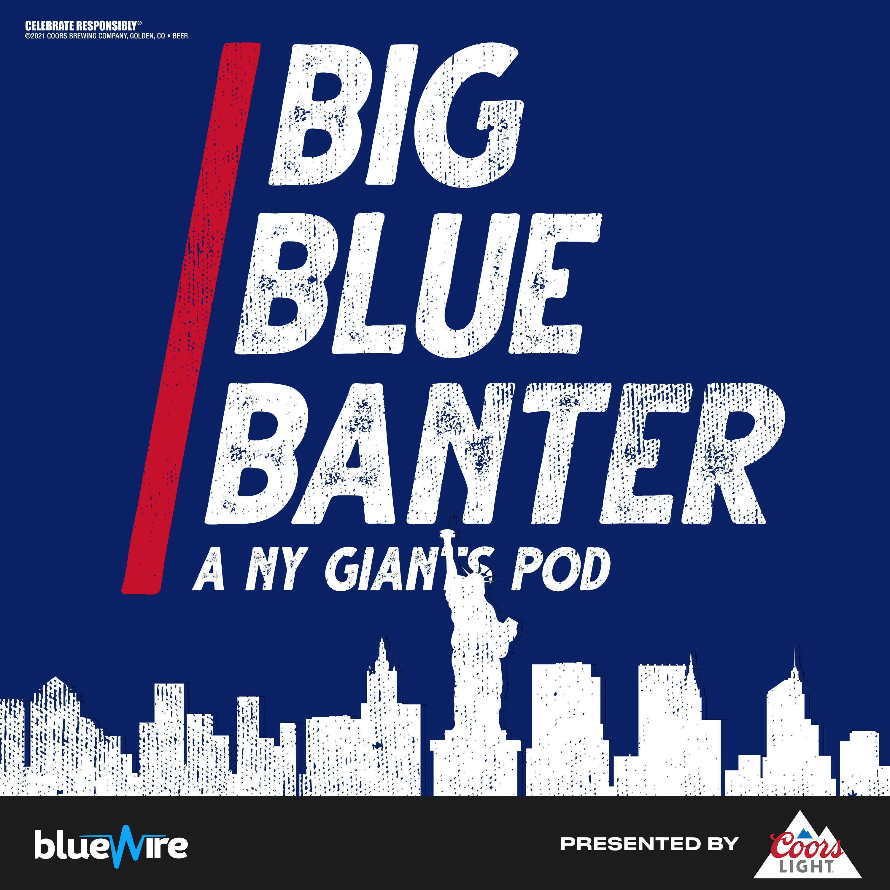 Big Blue Banter: A New York Giants Football Podcast