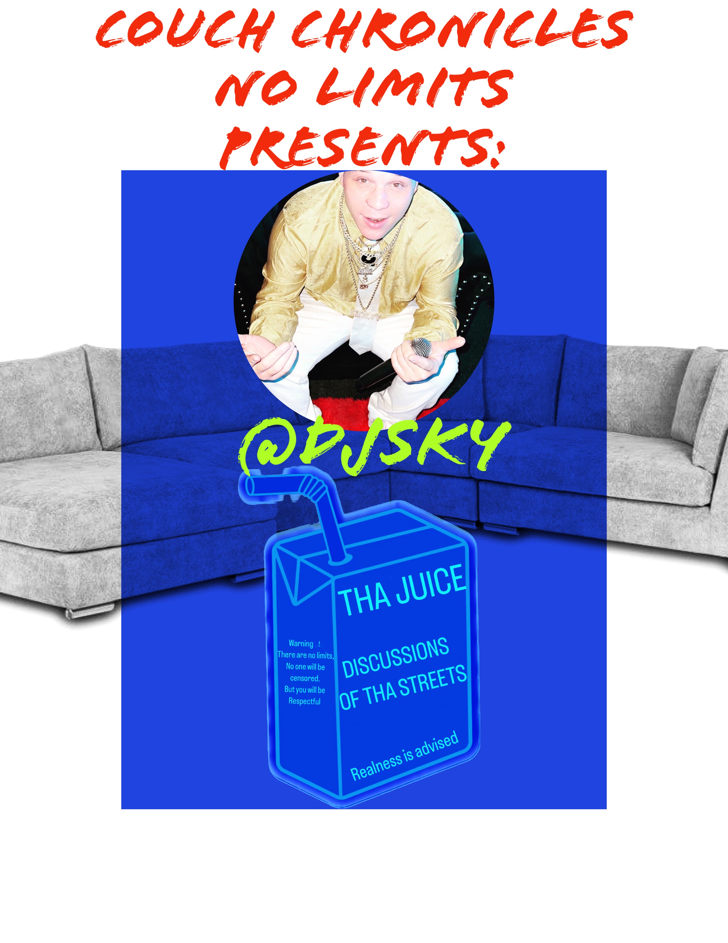 Couch Chronicles No Limits  "Discussions In Tha Streets" W/Dj Sky episode artwork