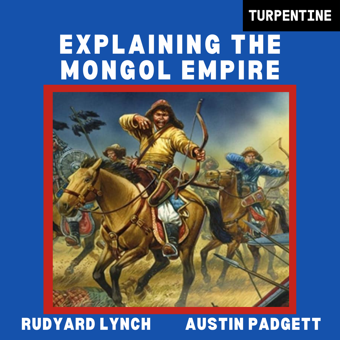 Explaining the Mongol Empire