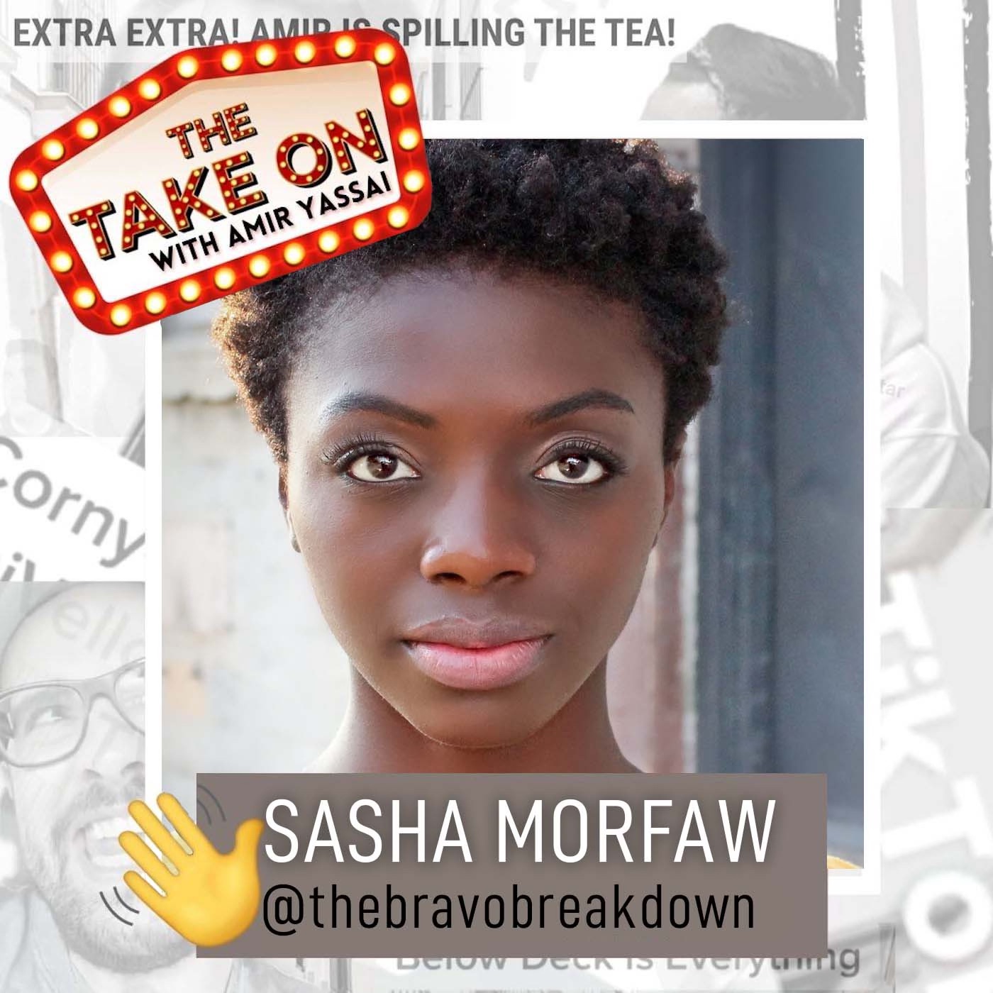 Ep46 - Bravo Breakdown’s Sasha Morfaw