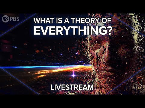 What is a Theory of Everything: Livestream