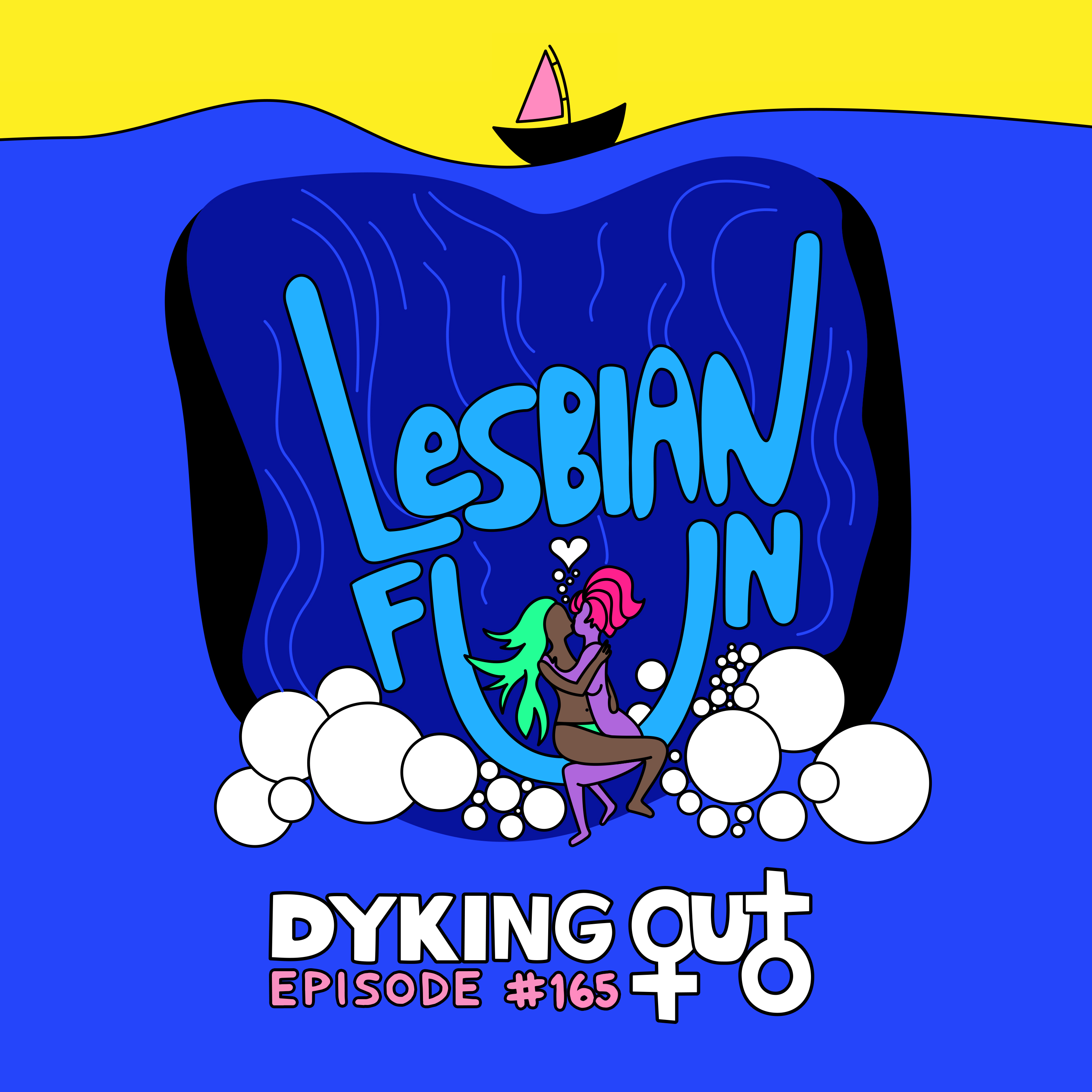Dyking Out - a Lesbian and LGBTQIA Podcast for Everyone!