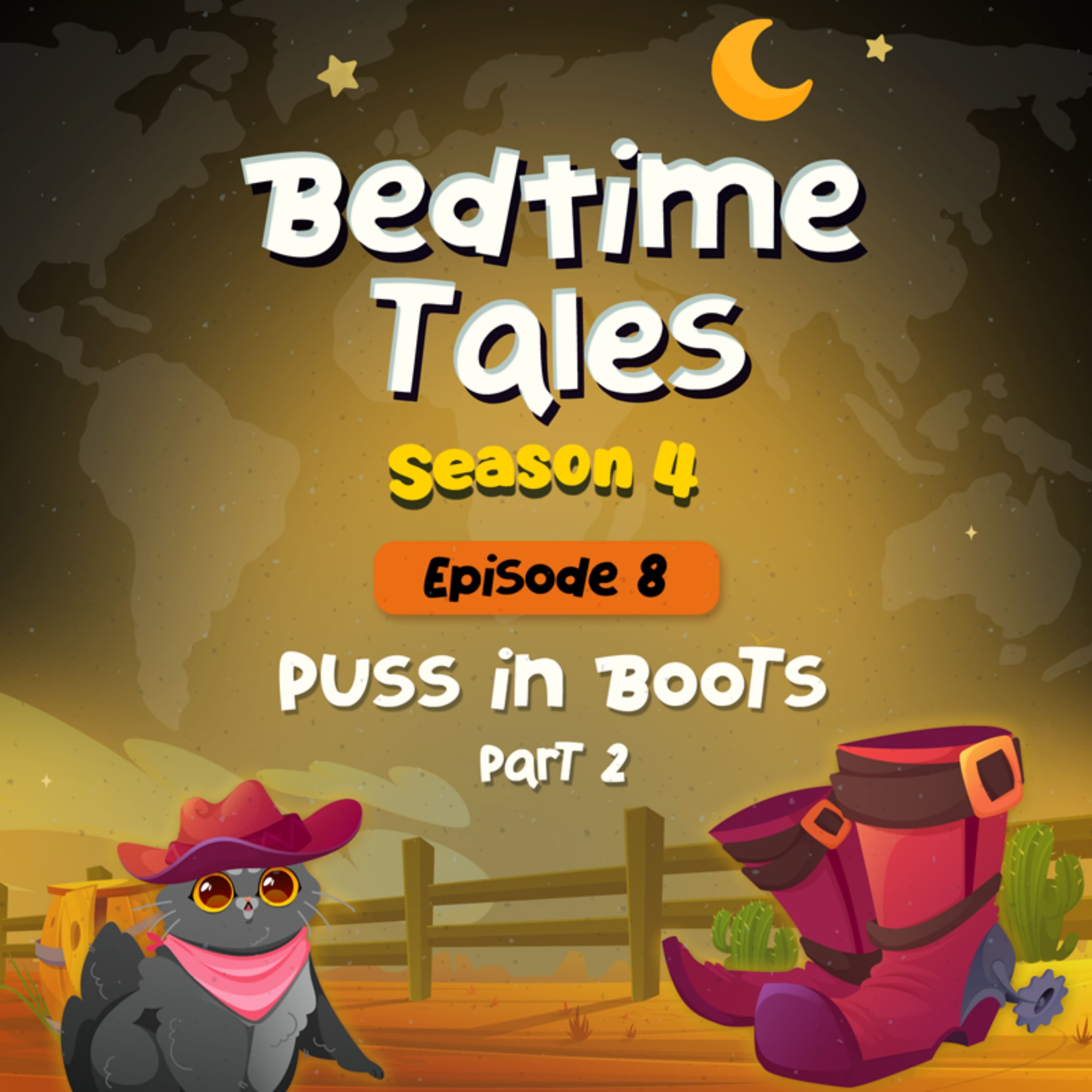 Puss in Boots Part 2 | Bedtime Tales S4E8 episode artwork