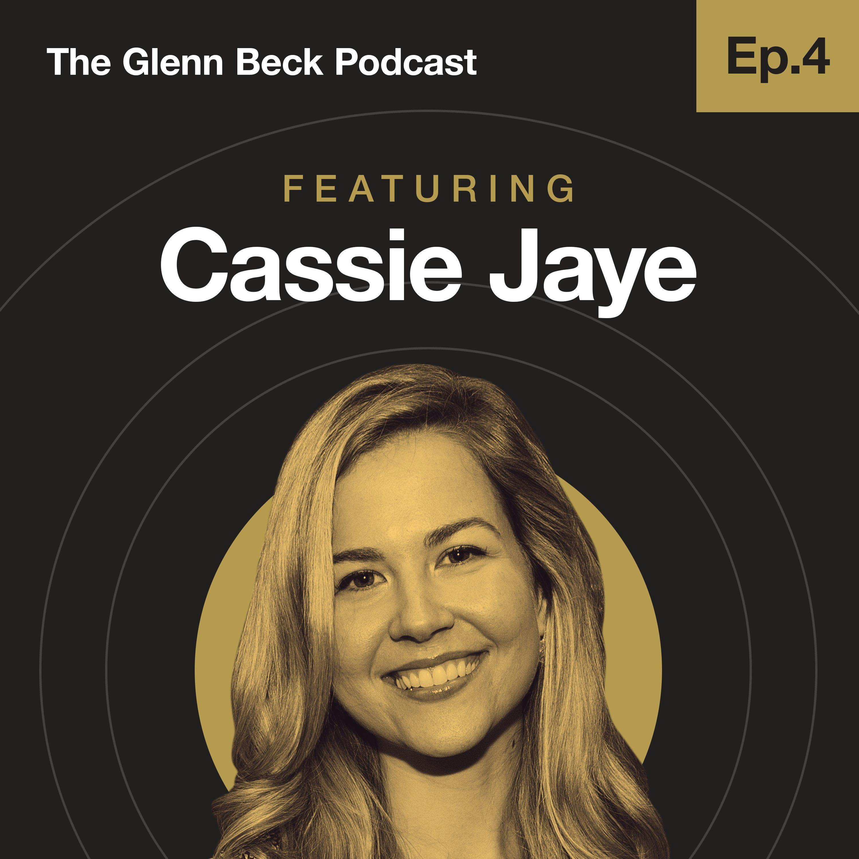 Ep 4 | Cassie Jaye | The Glenn Beck Podcast