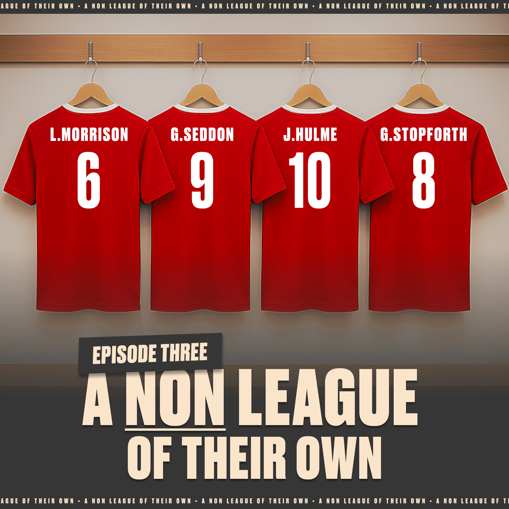 A (Non) League of their Own Episode #3