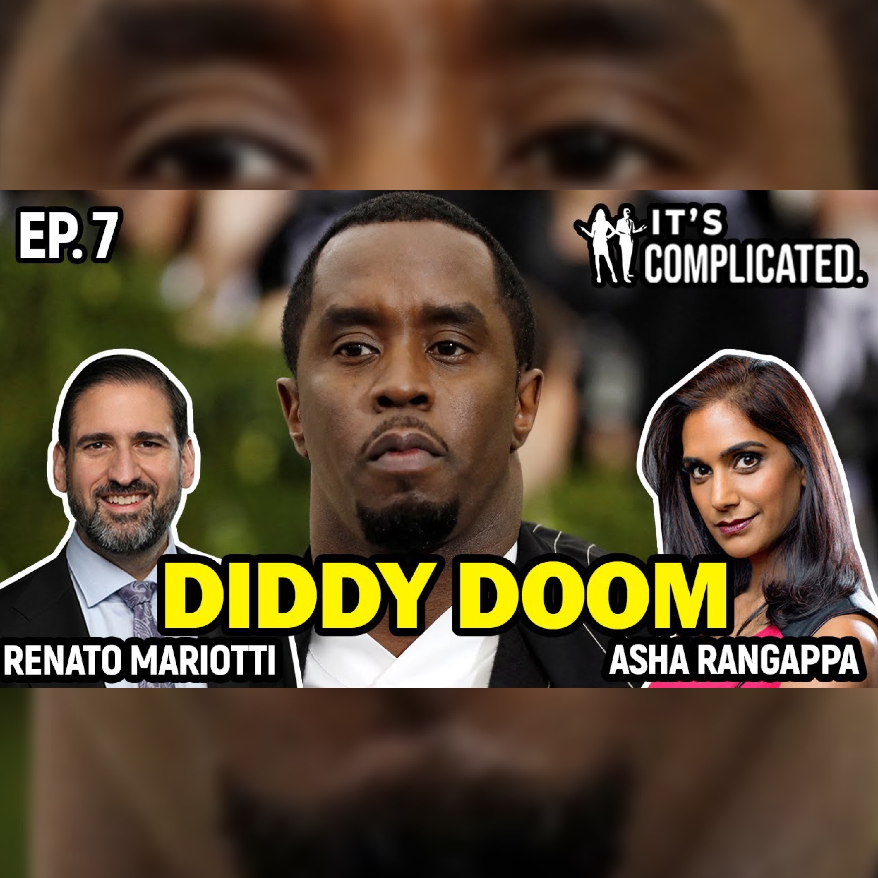 Episode 92 | Diddy is in BIG trouble