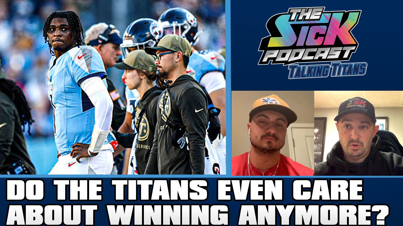 Titans Talk #172 - Do the Titans Even Care About Winning Anymore?