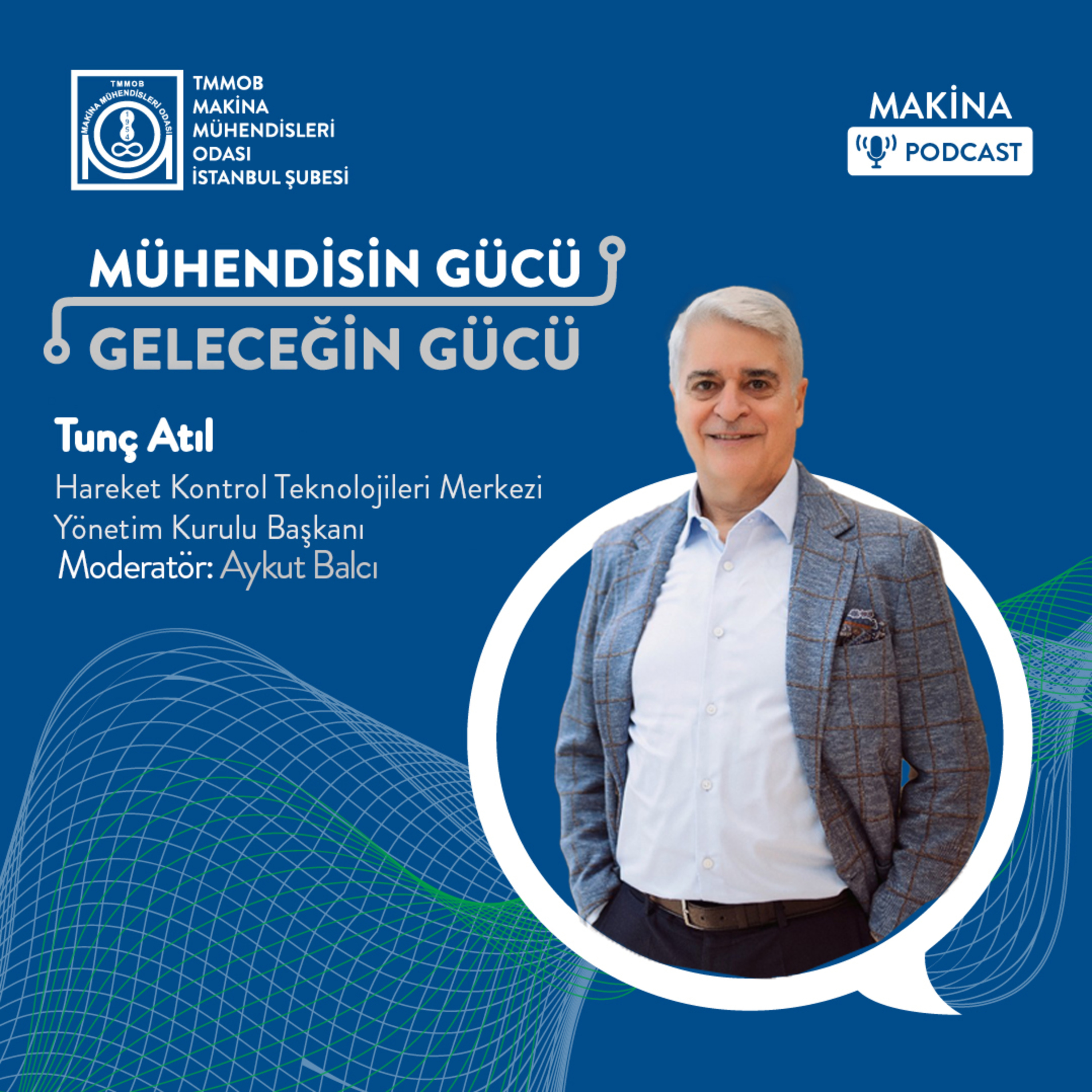 Mühendisin Gücü Geleceğin Gücü
