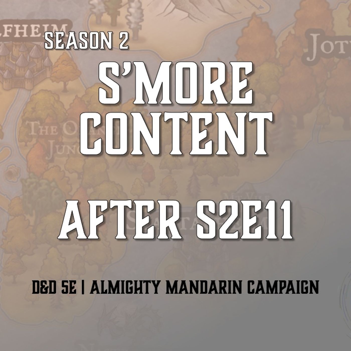 S'more Content - After S2E11
