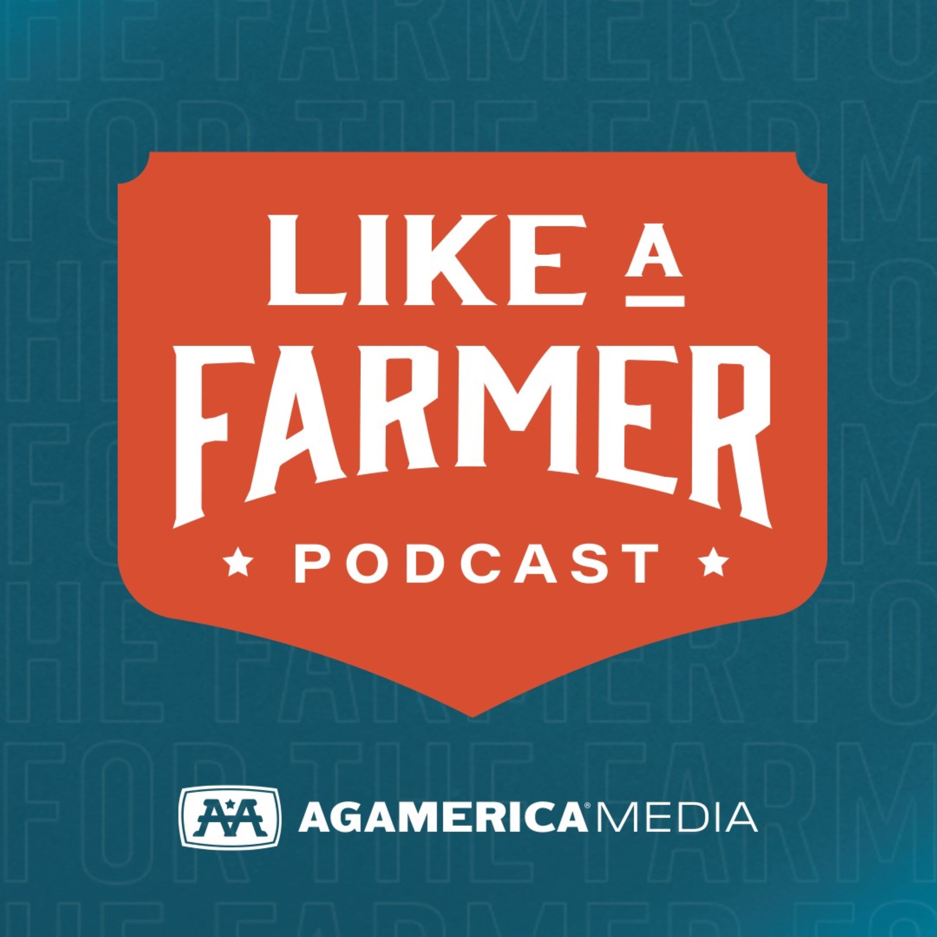 Like a Farmer | AgAmerica Media