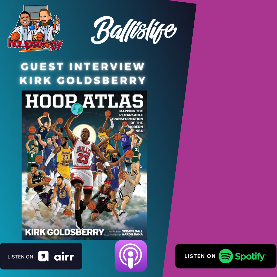 Appreciating LeBron's and Allen Iverson’s Greatness & The 3-Point Revolution: Interview with NYT Bestseller Kirk Goldsberry episode artwork
