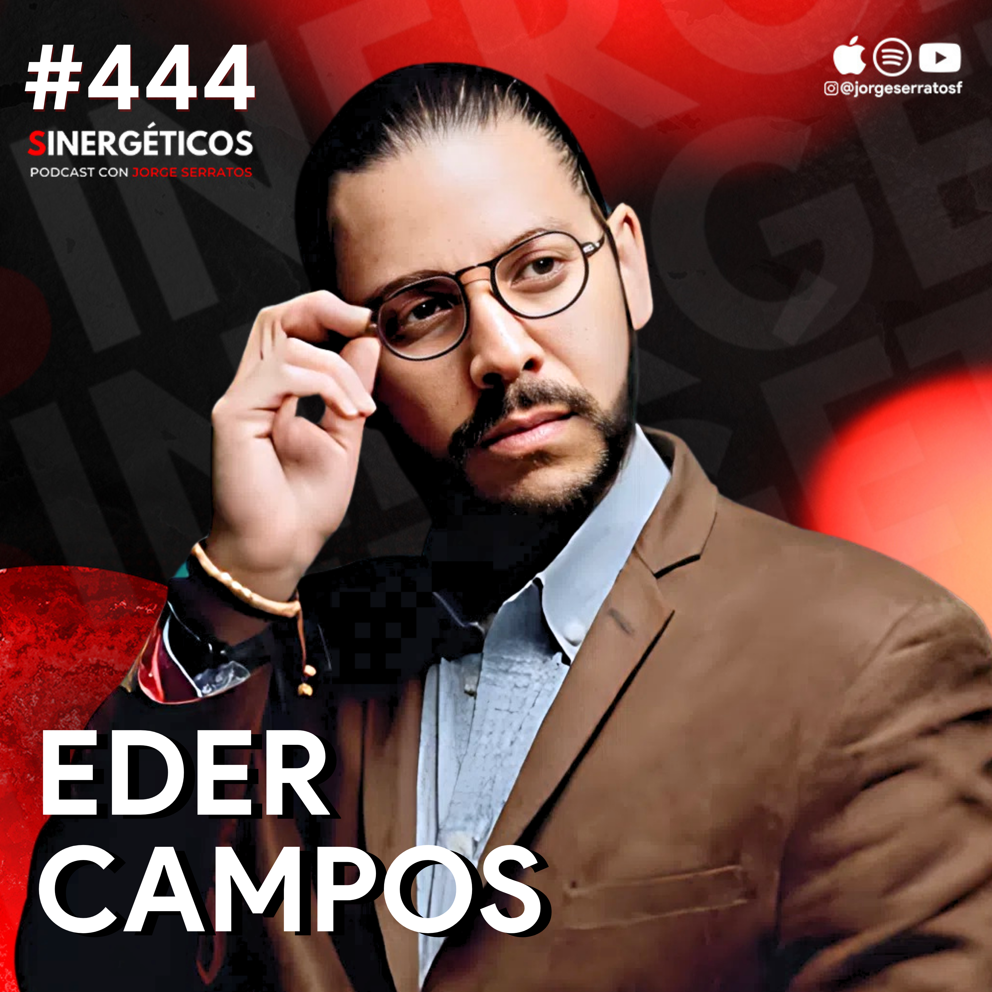 Lo que nadie te dijo sobre la ABUNDANCIA ESPIRITUAL | Eder Campos | #444 SINERGÉTICOS