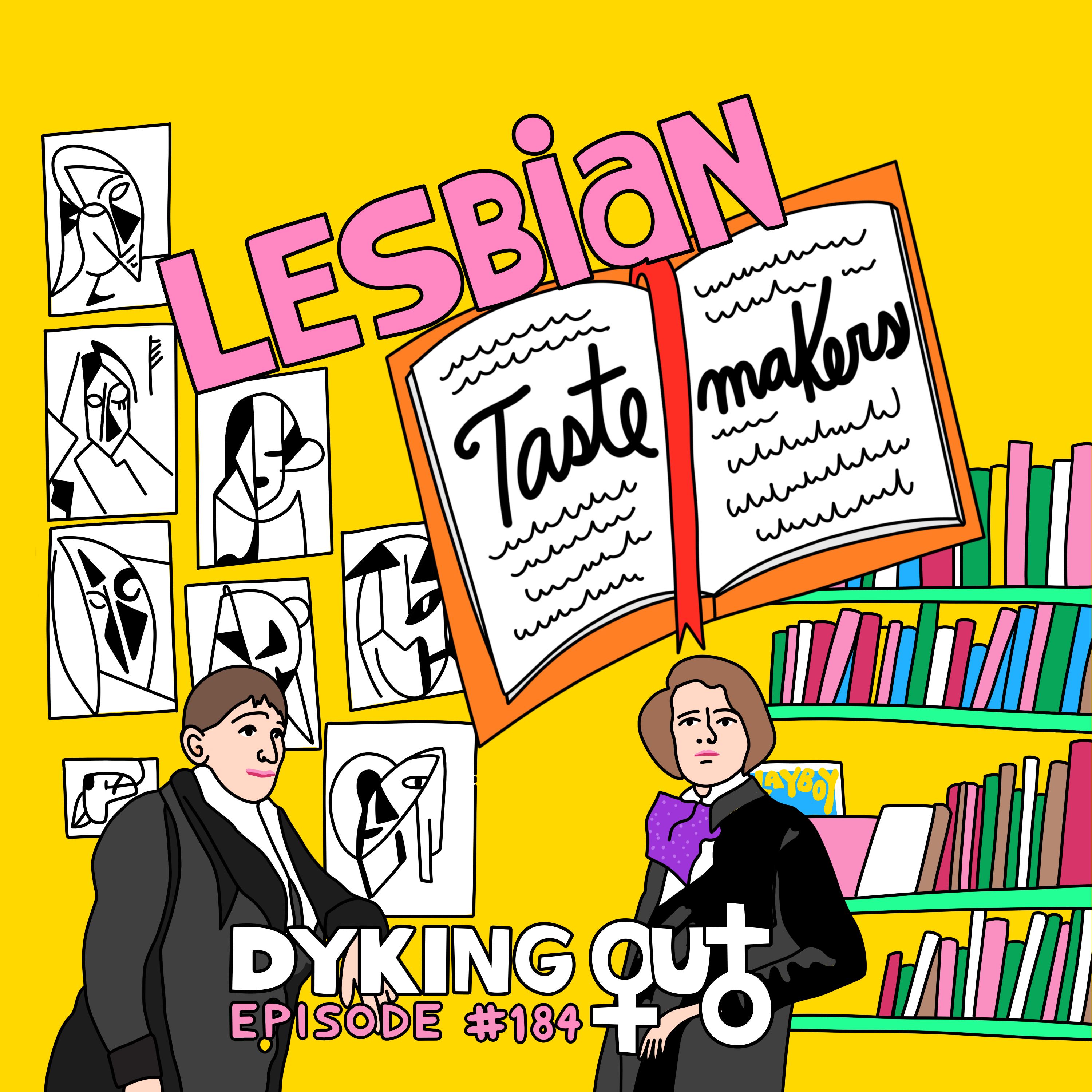 Lesbian Tastemakers w/ Diana Souhami - Ep. 184 episode artwork