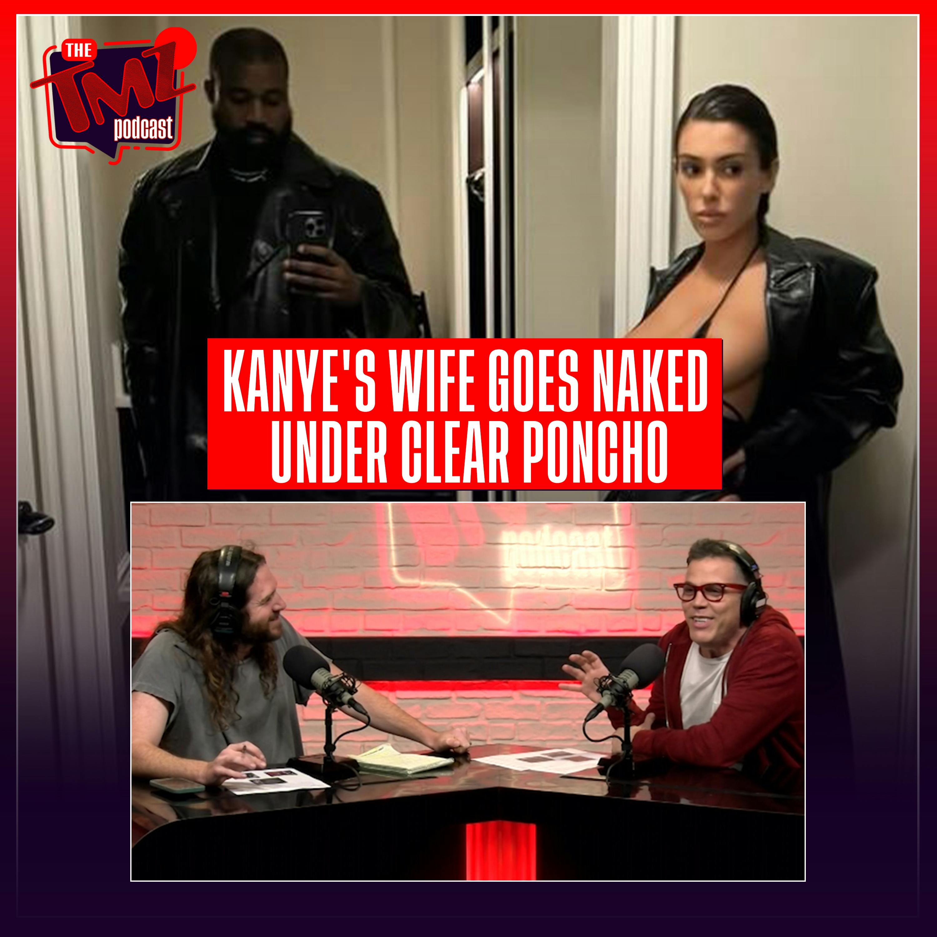 Kanye’s Wife Goes Naked Under Clear Poncho | feat. Steve-O!