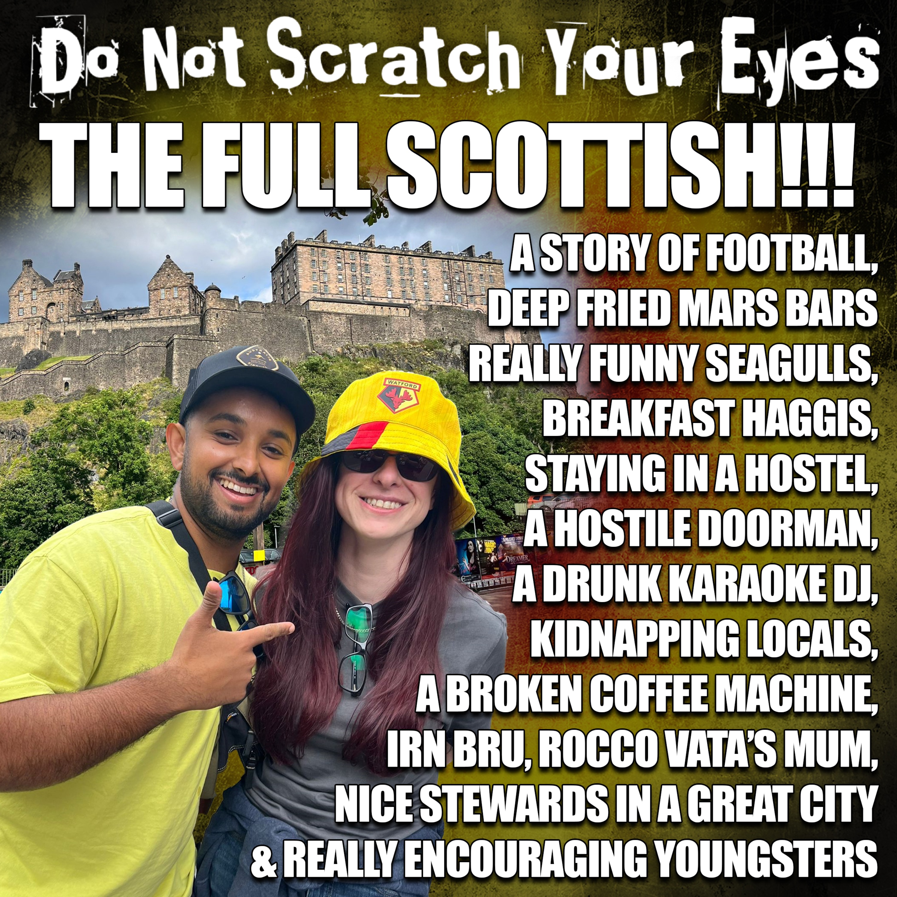 Do Not Scratch Your Eyes