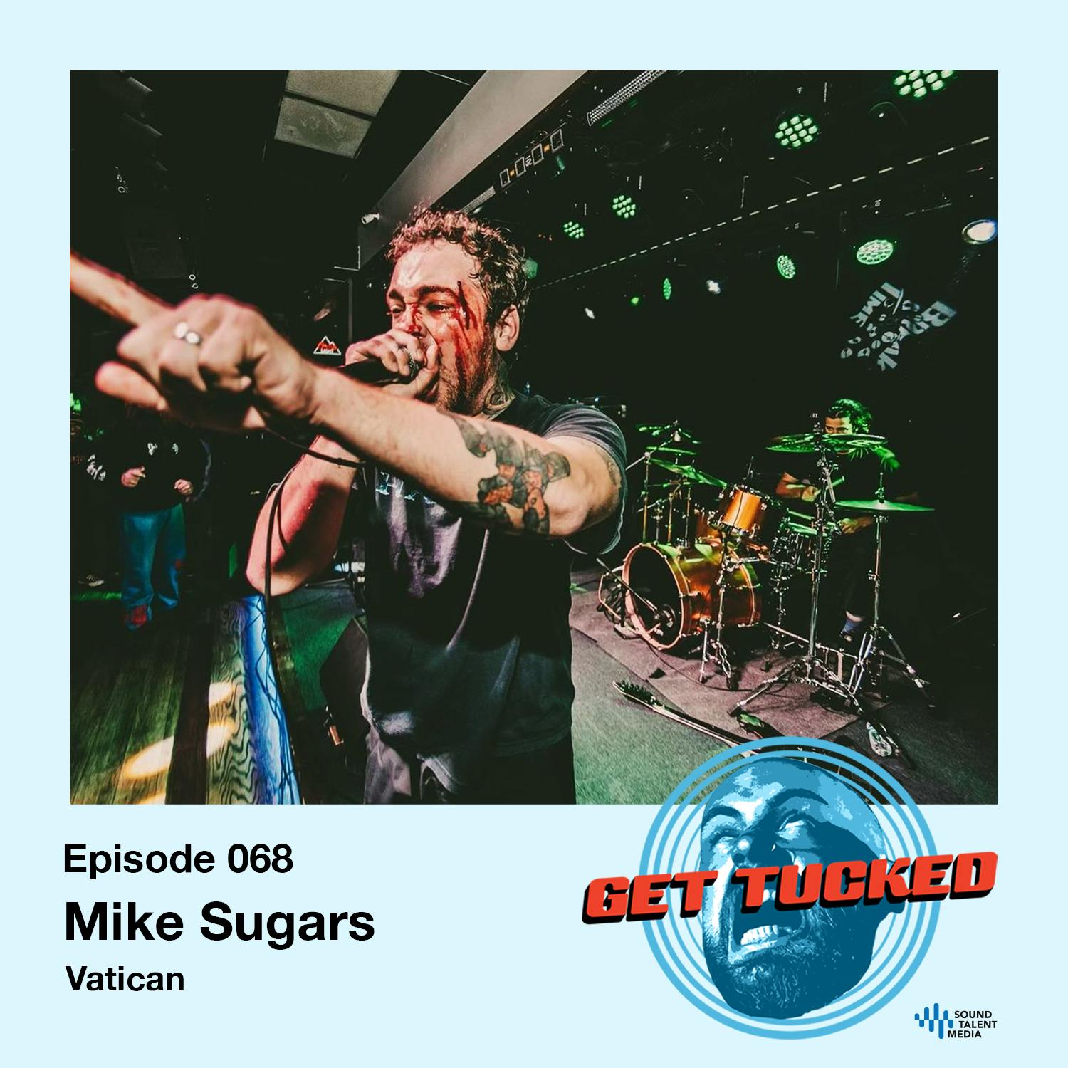Ep. 68 feat. Mike Sugars of Vatican Image