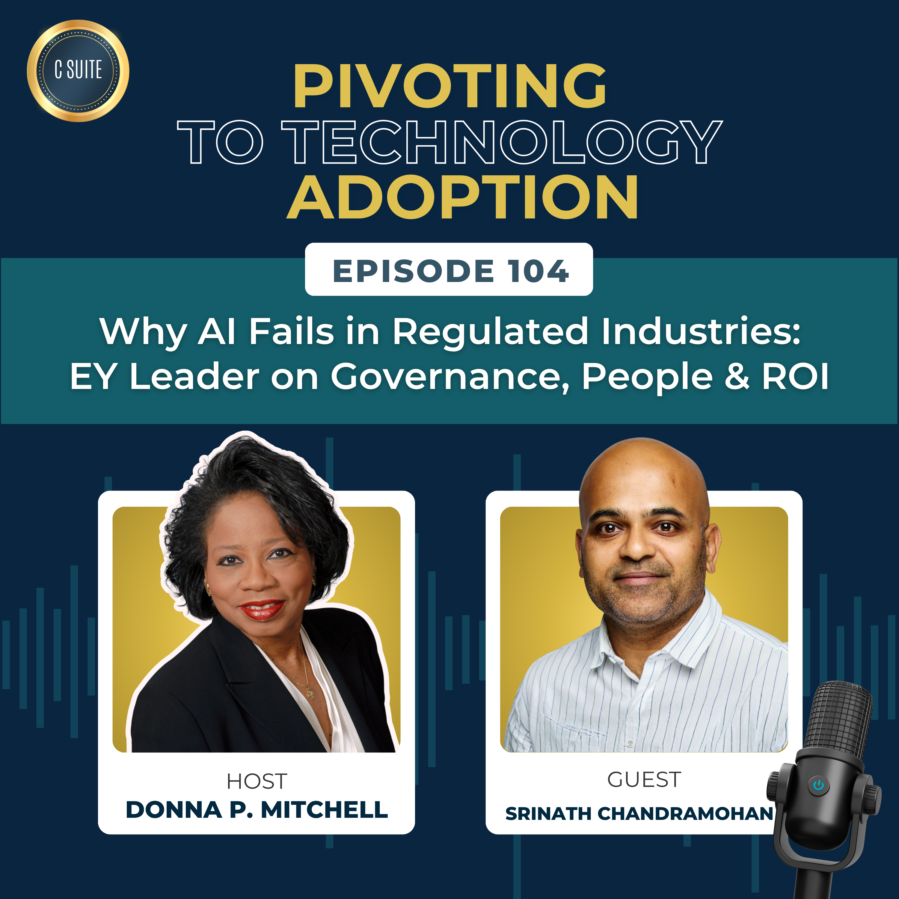 Why AI Fails in Regulated Industries: EY Leader on  Governance, People & ROI | Srinath Chandramohan