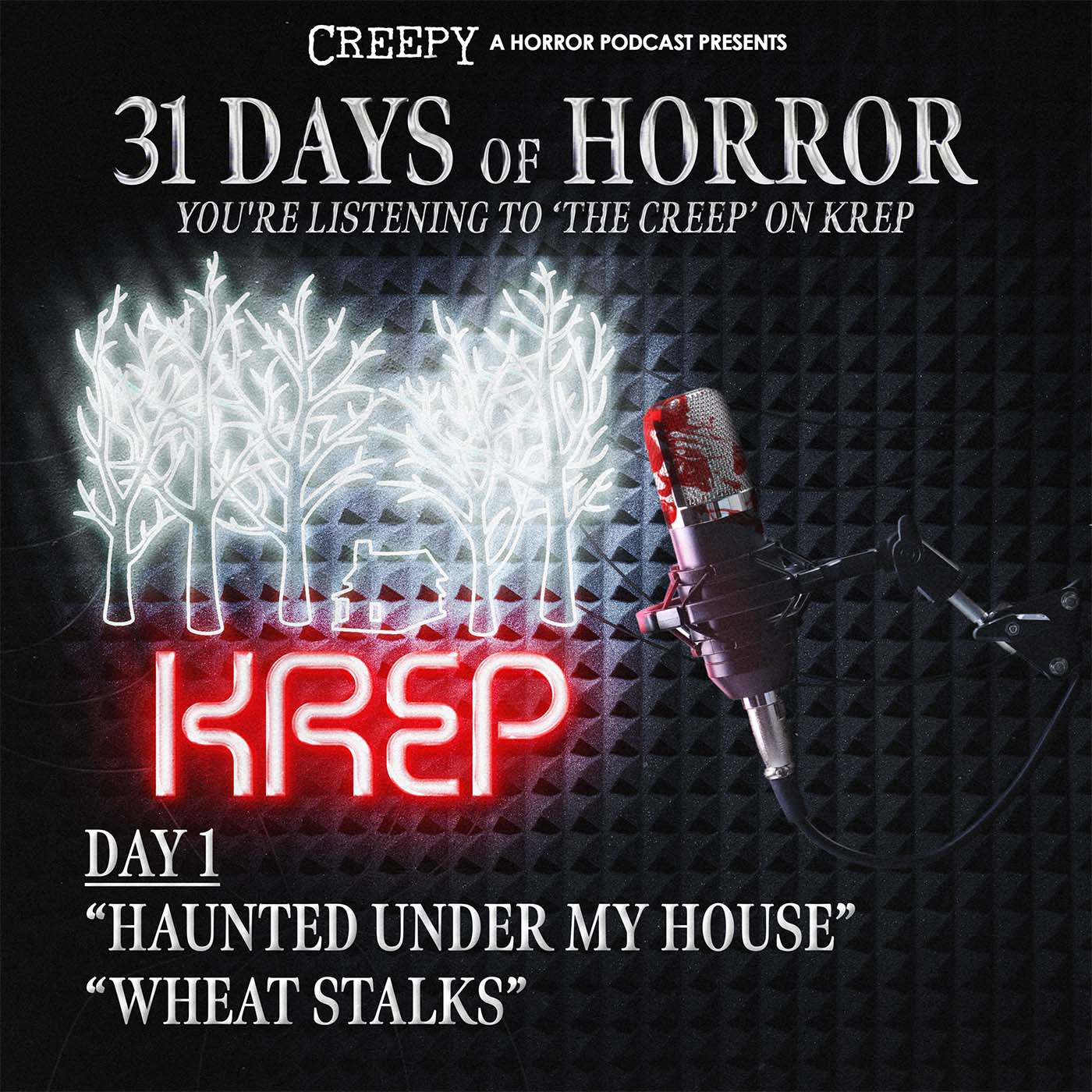 Day 1 - Haunted Under My House & Wheat Stalks