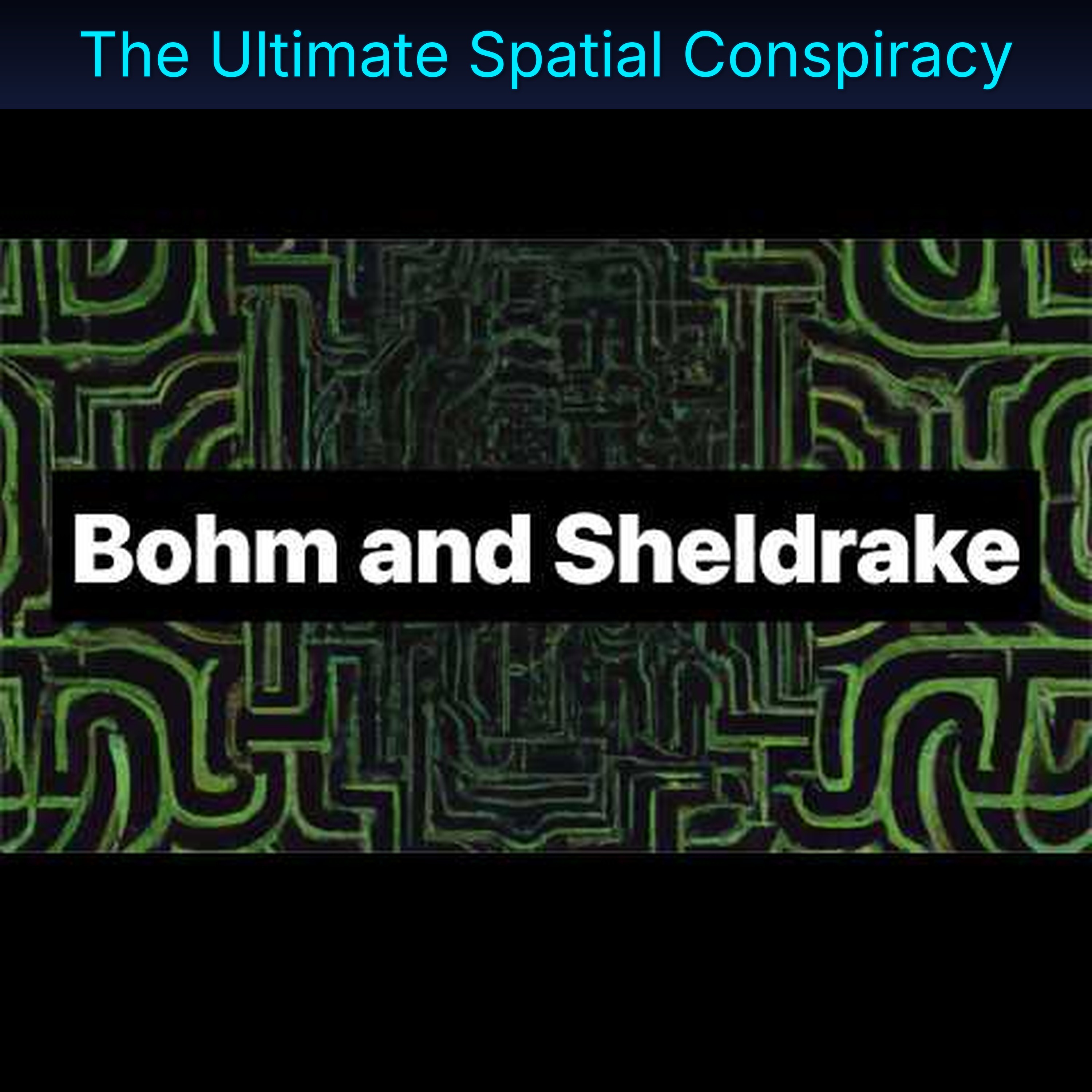 The Ultimate Spatial Conspiracy