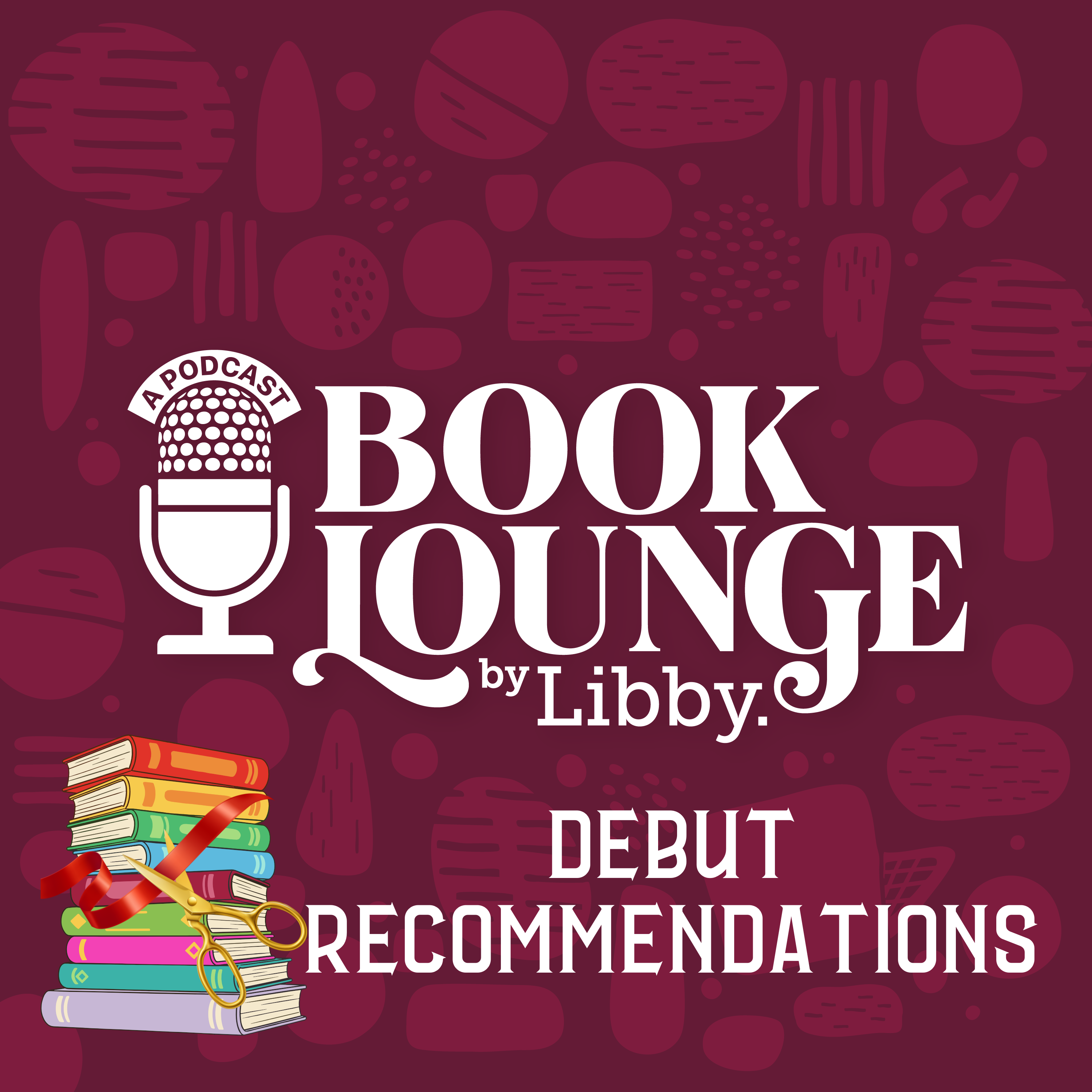Debut Book Recommendations You’ll Be Obsessed With (2022–2026) episode artwork