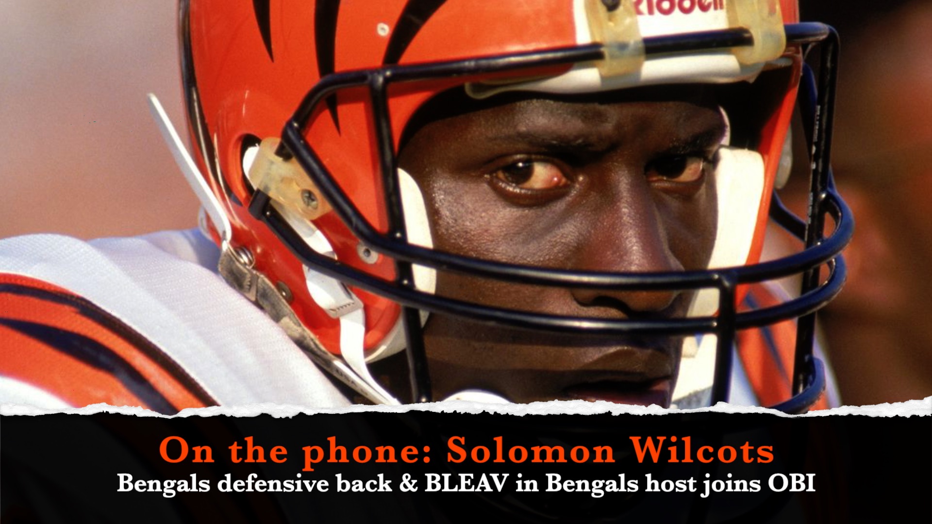 The Orange and Black Insider Bengals podcast: Solomon the Wise episode artwork