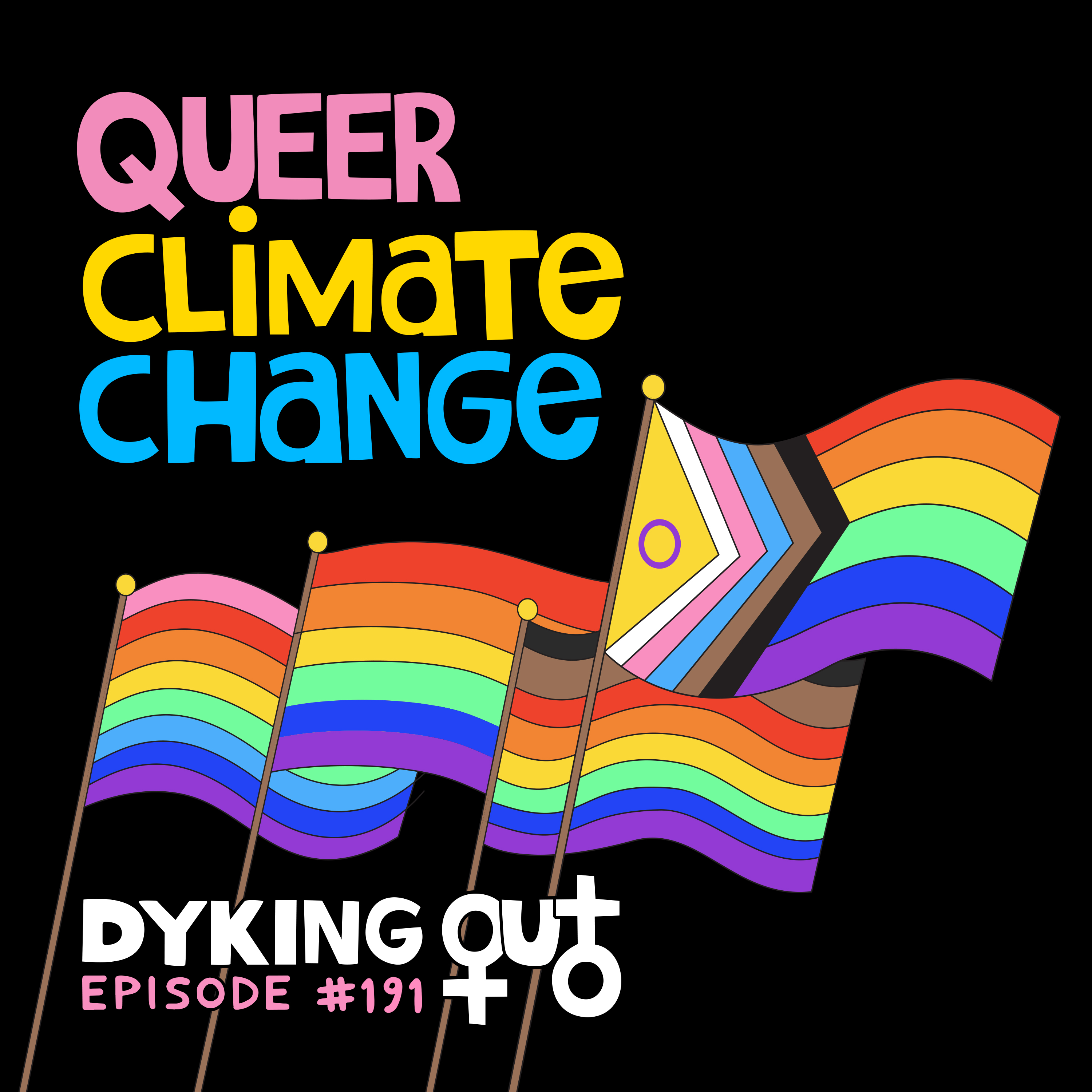 Dyking Out - a Lesbian and LGBTQIA Podcast for Everyone!