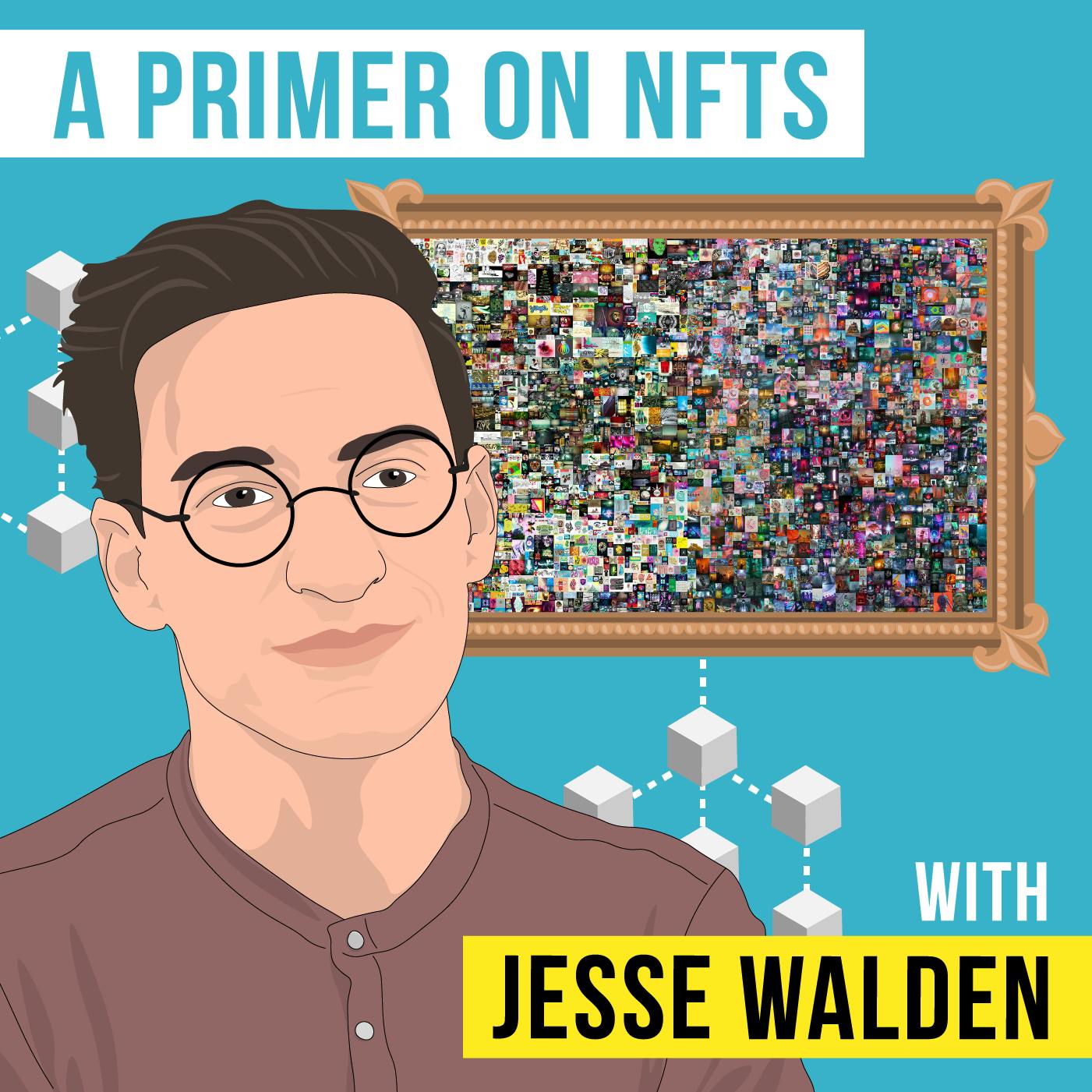 Jesse Walden - A Primer on NFTs
