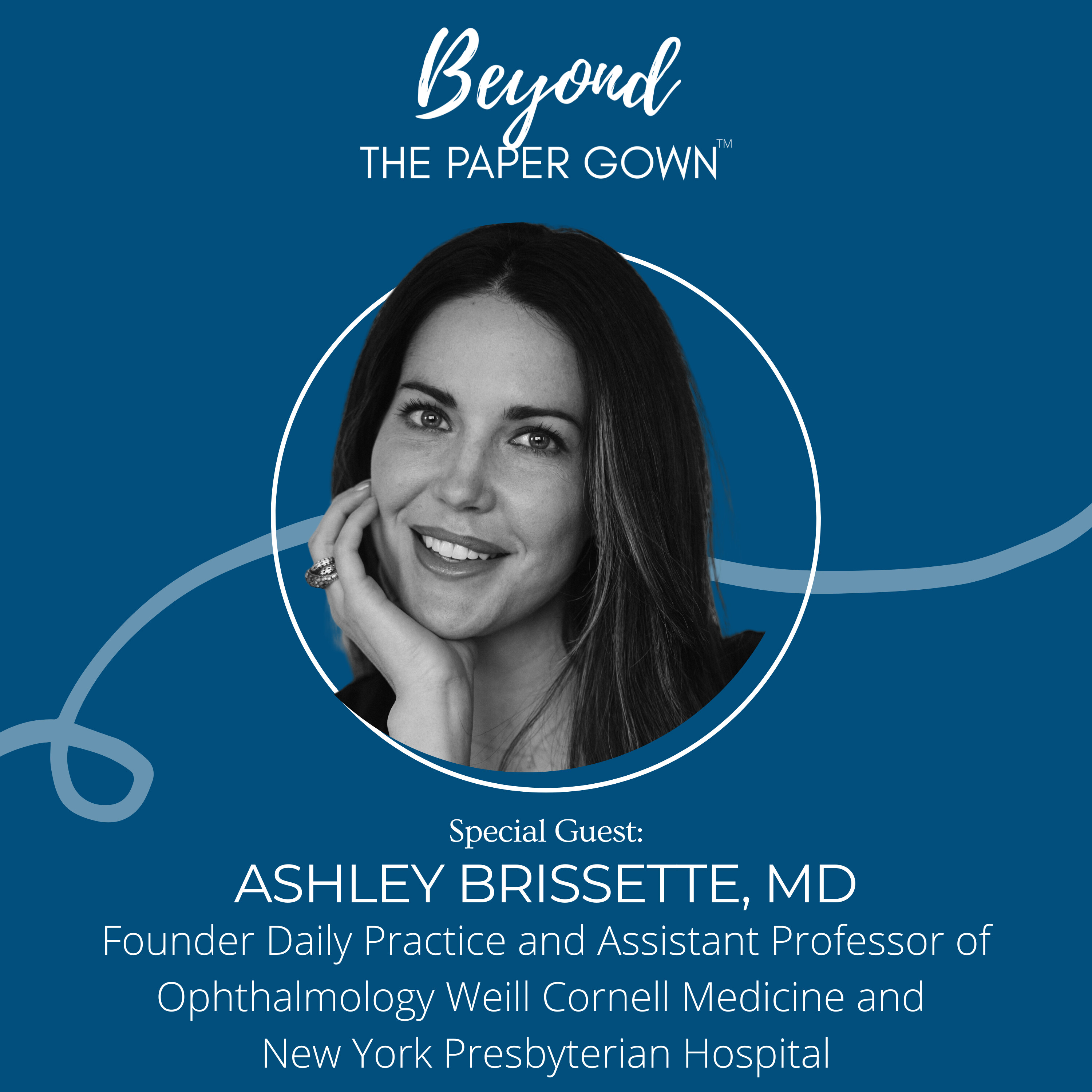 Beyond The Paper Gown Podcast