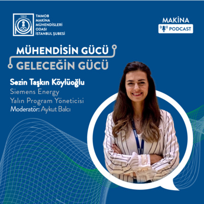 Mühendisin Gücü Geleceğin Gücü