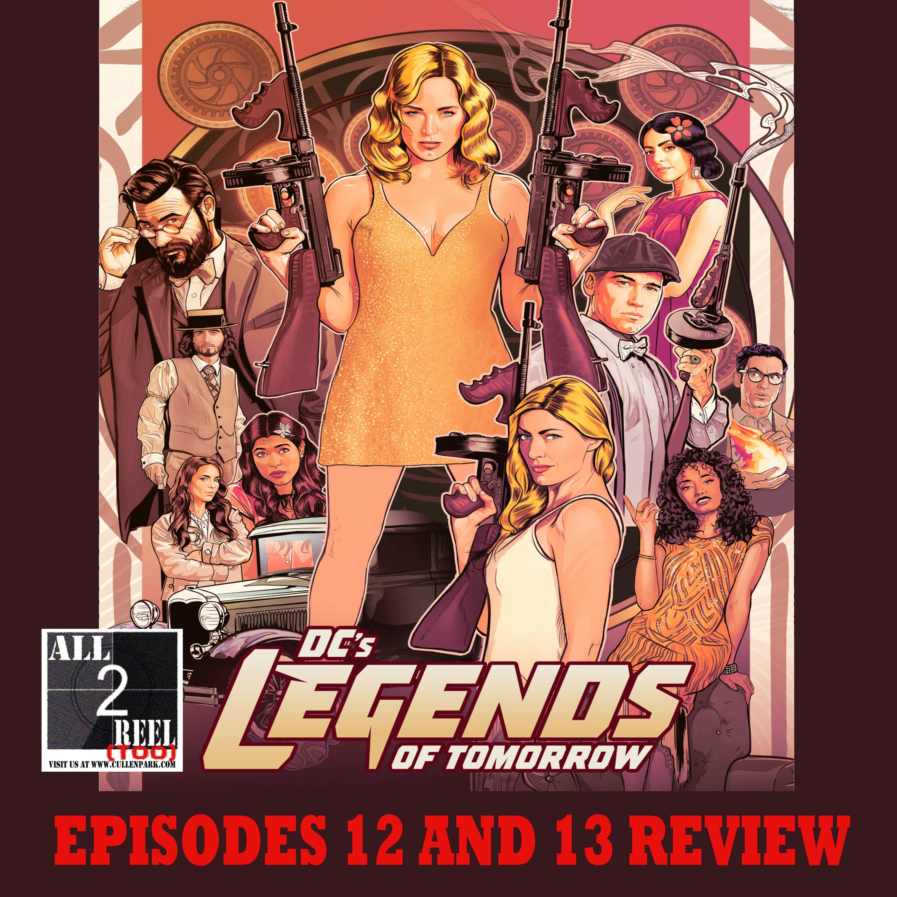 DC’s Legends of Tomorrow SEASON 7 EPISODES 12 AND 13 REVIEW