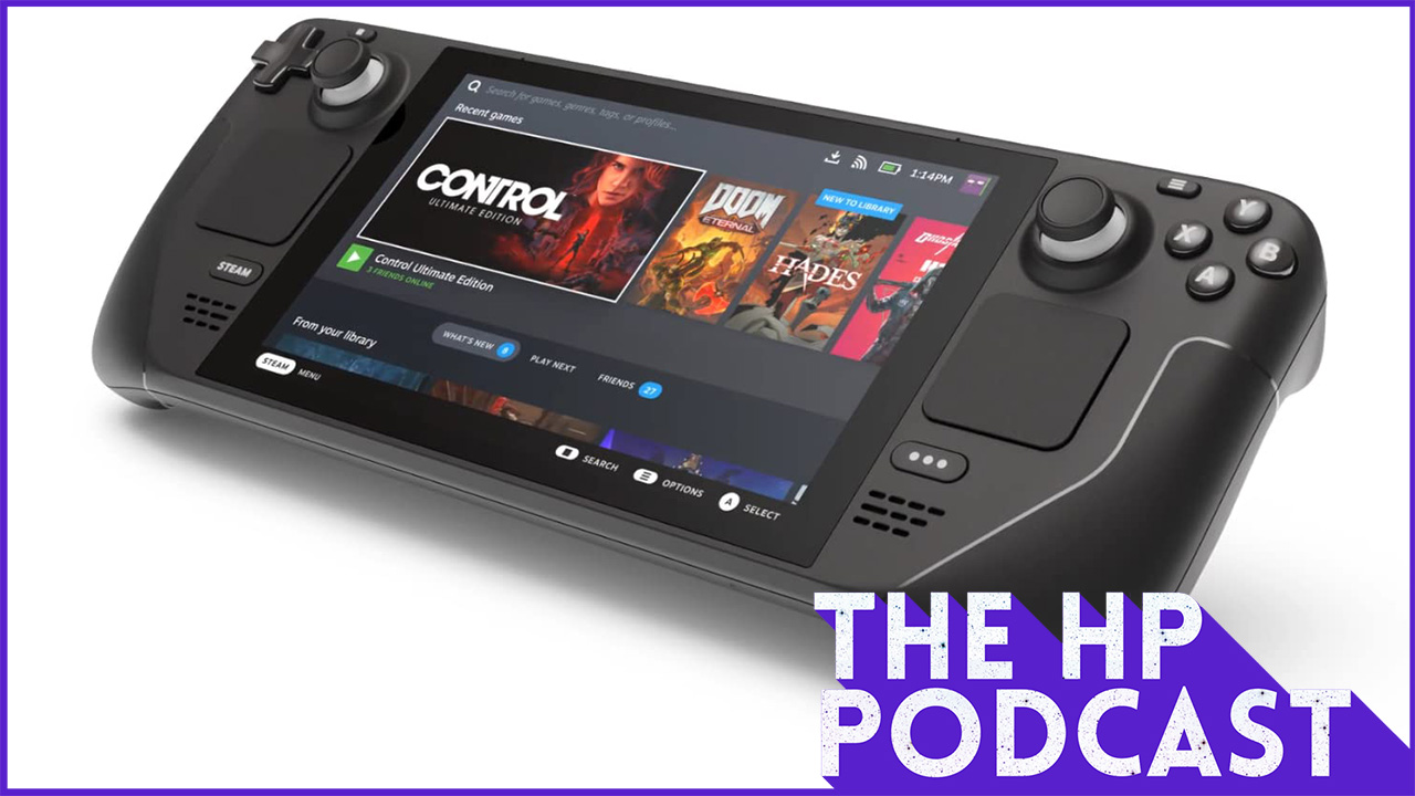 Steam Deck Slump - The HP Podcast 318