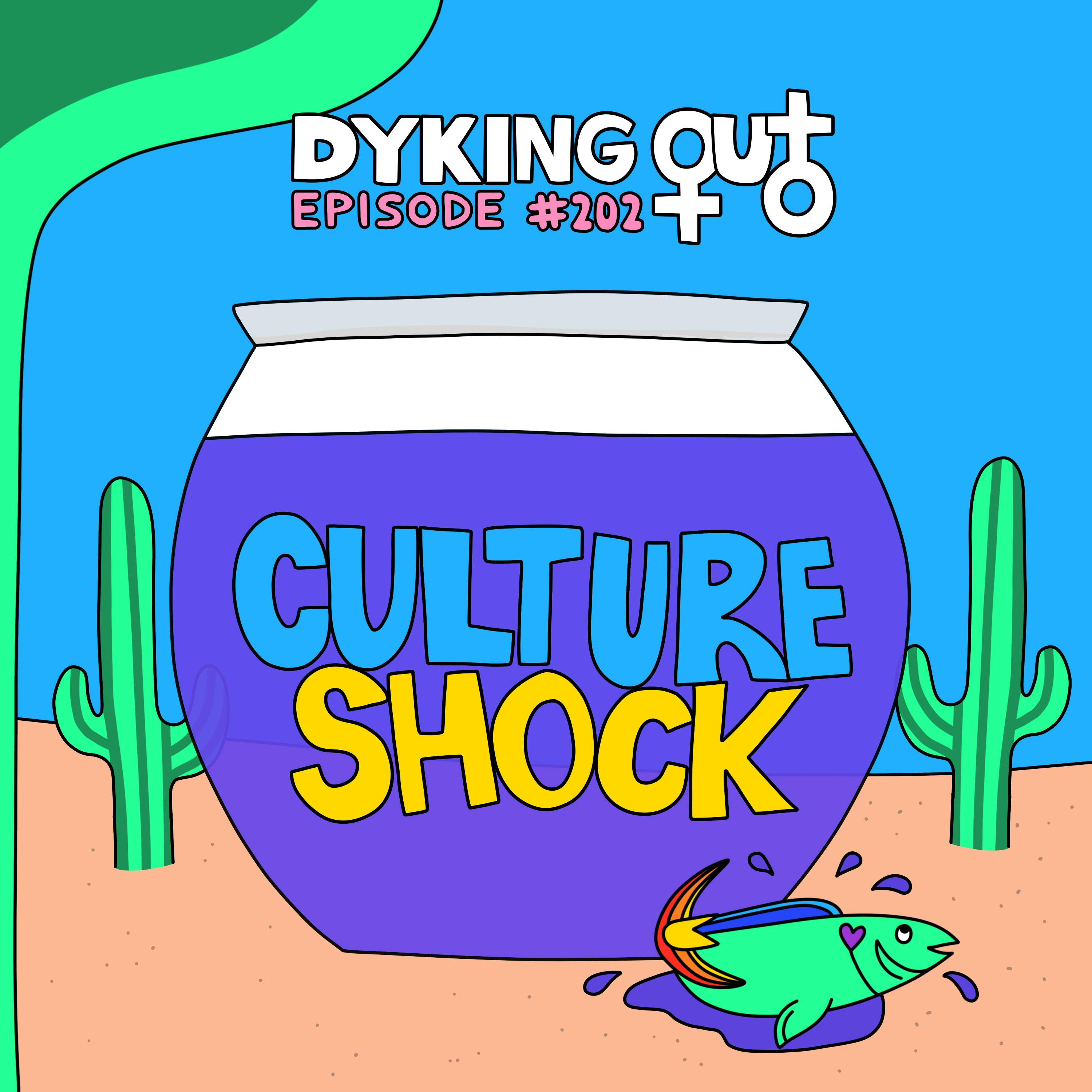 Culture Shock w/ Kristen Becker - Ep. 202