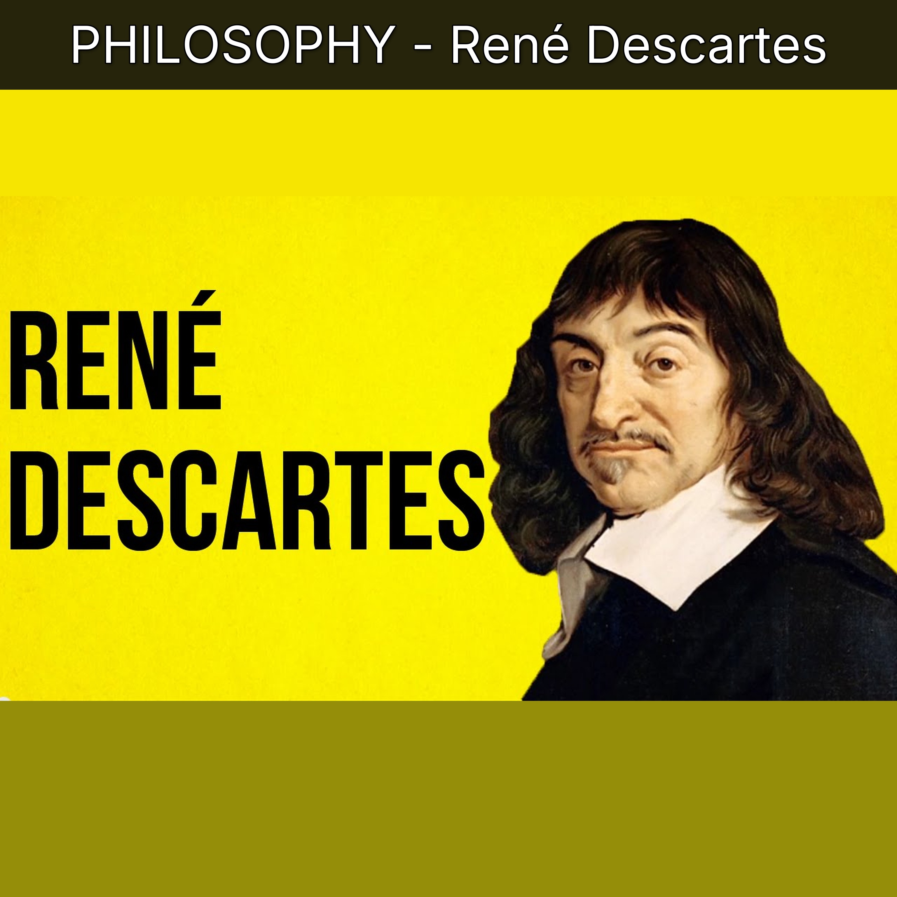 PHILOSOPHY - René Descartes episode artwork
