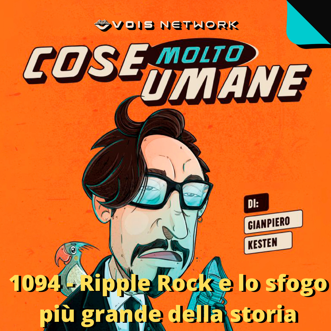 1094 - Ripple Rock e lo sfogo più grande della storia