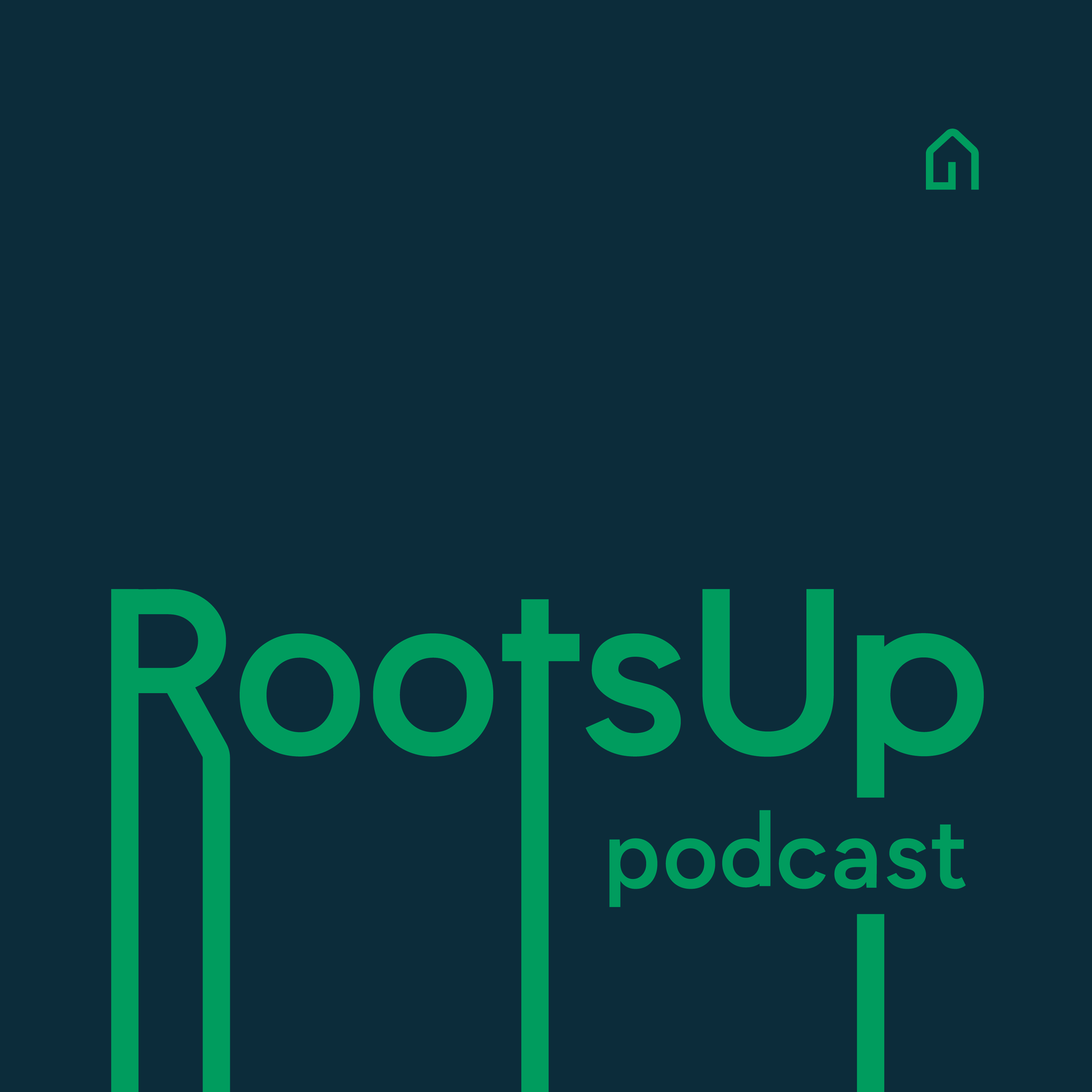 RootsUp Podcast
